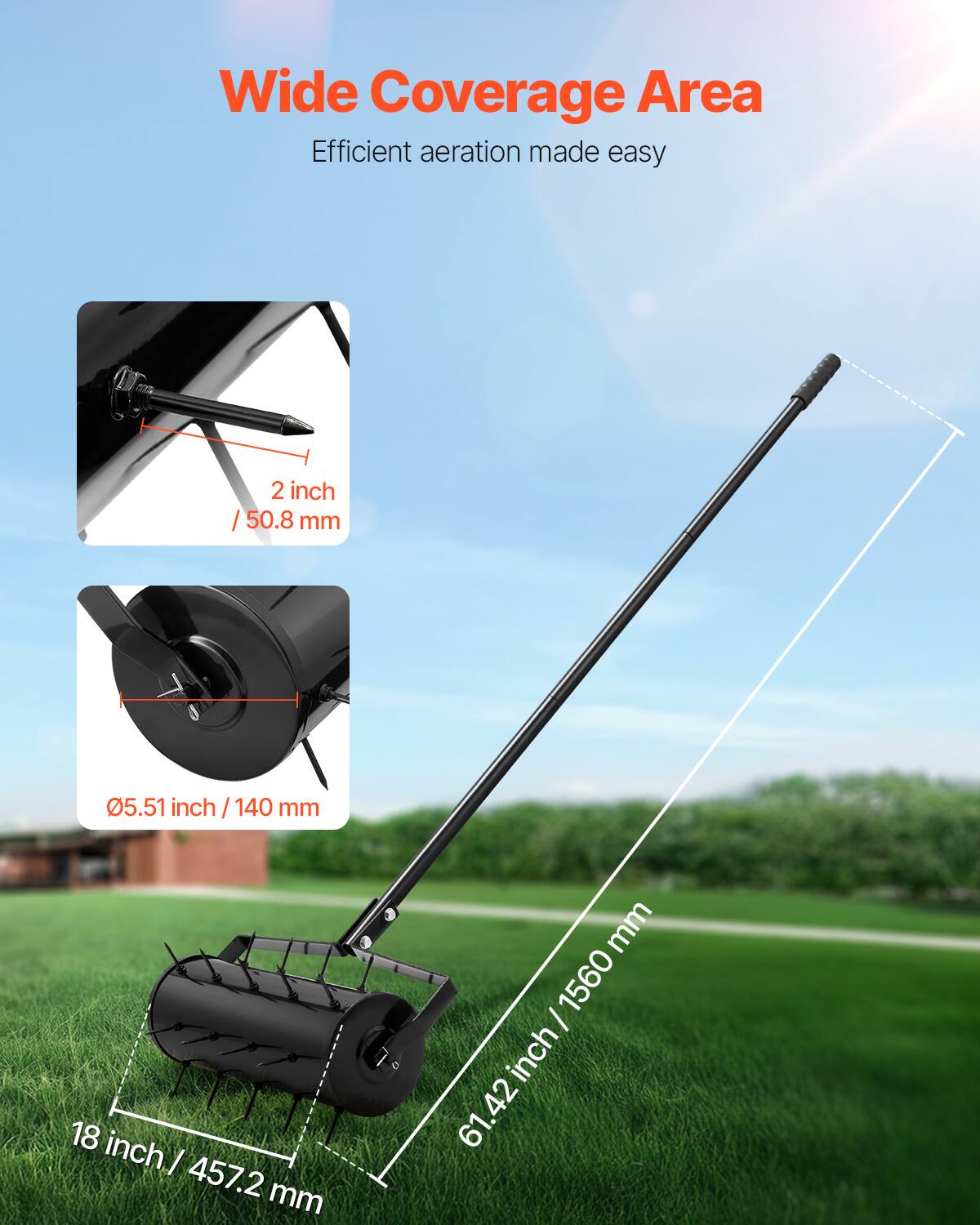 Wide Coverage Area  
Efficient aeration made easy  

2 inch / 50.8 mm  
0.51 inch / 140 mm  
18 inch / 457.2 mm  
61.42 inch / 1560 mm