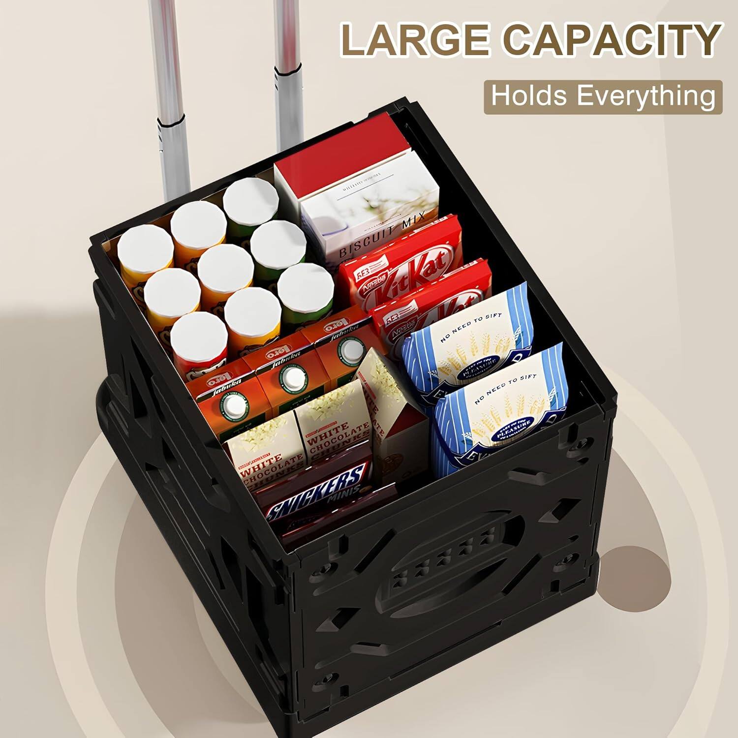 LARGE CAPACITY  
Holds Everything