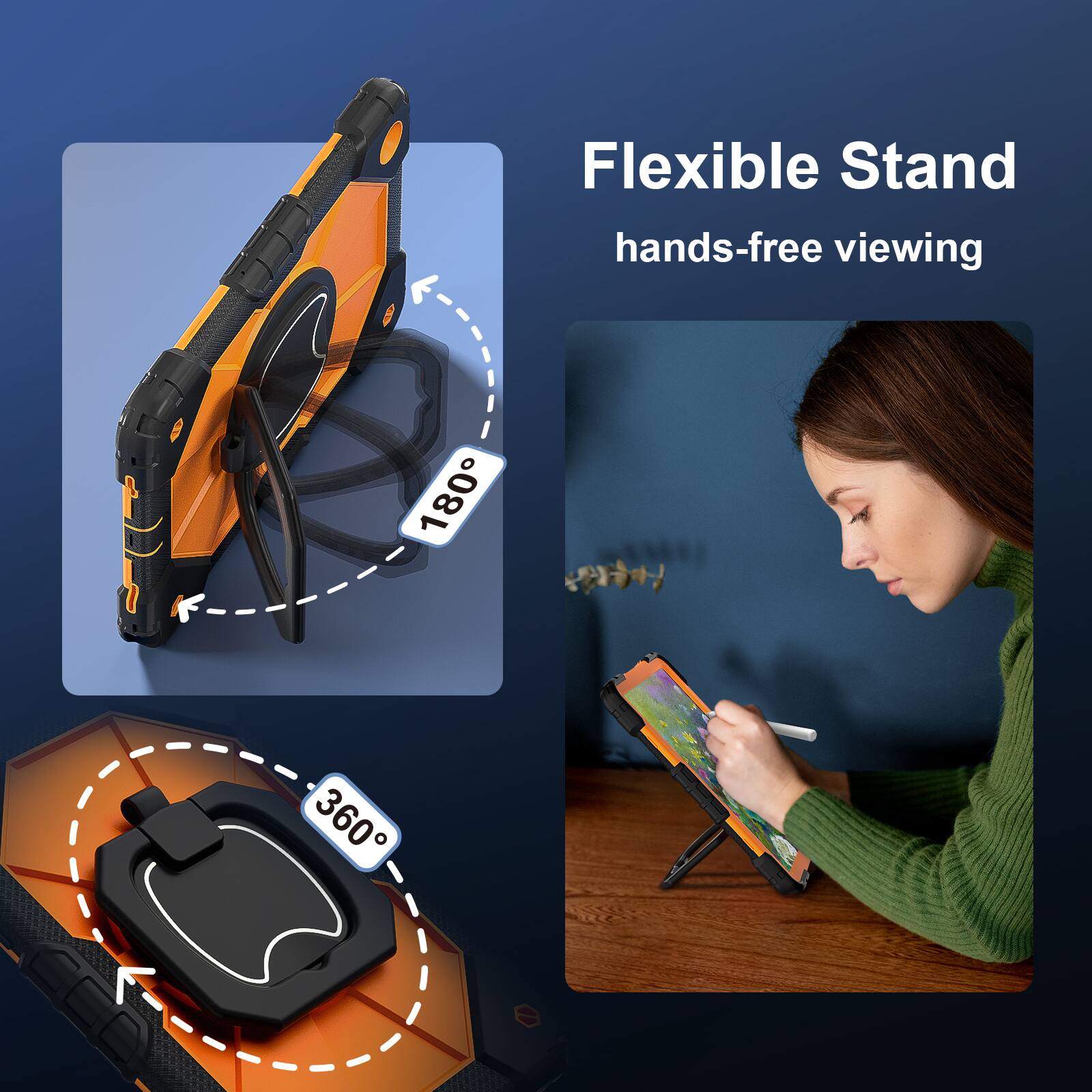 Flexible Stand  
hands-free viewing  
180°  
360°