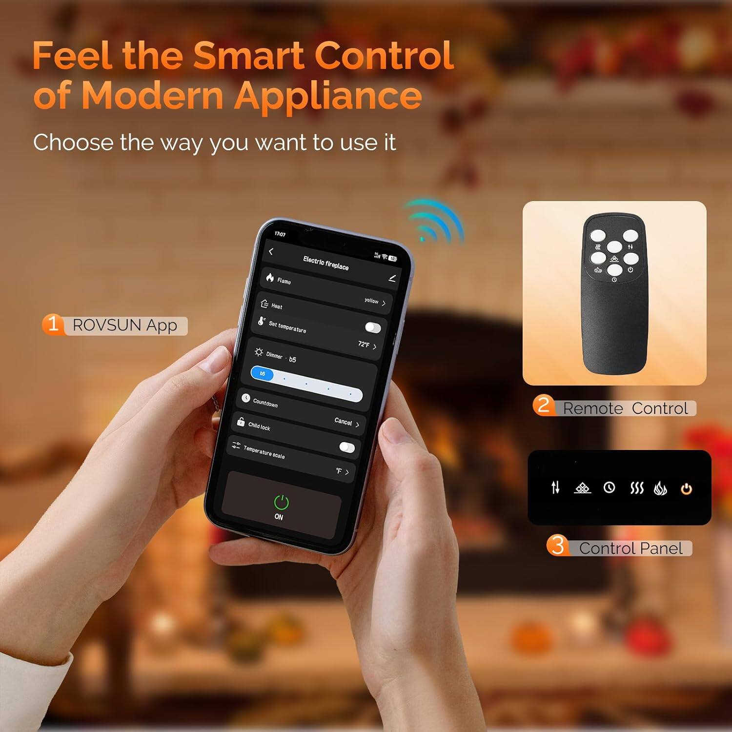 Feel the Smart Control of Modern Appliance  
Choose the way you want to use it  

1. ROVSUN App  
2. Remote Control  
3. Control Panel