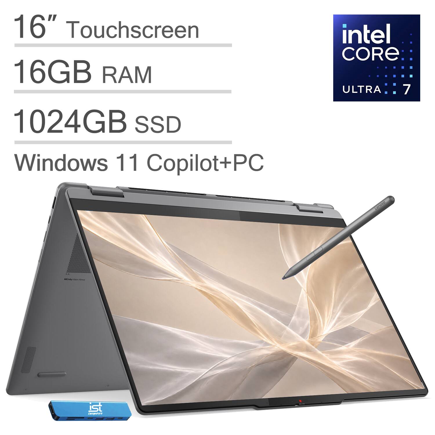 16" Touchscreen
16GB RAM
1024GB SSD
Windows 11 Copilot+PC
Intel Core Ultra 7