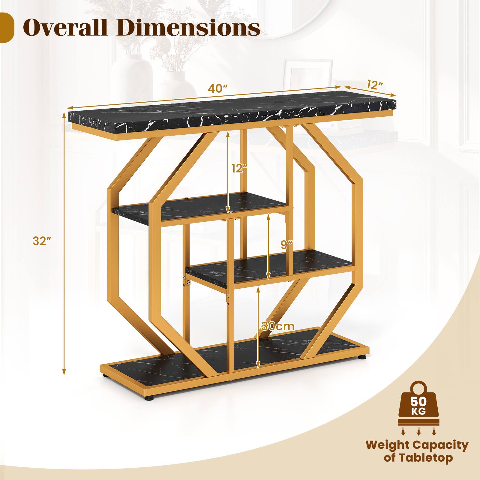 Overall Dimensions: 40" x 12" x 12" x 32" x 9" x 30cm  
Weight Capacity of Tabletop: 50 KG