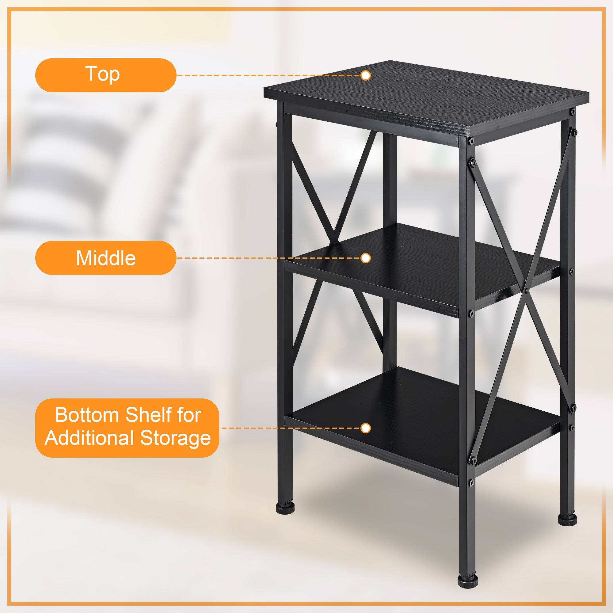 Top  
Middle  
Bottom Shelf for Additional Storage