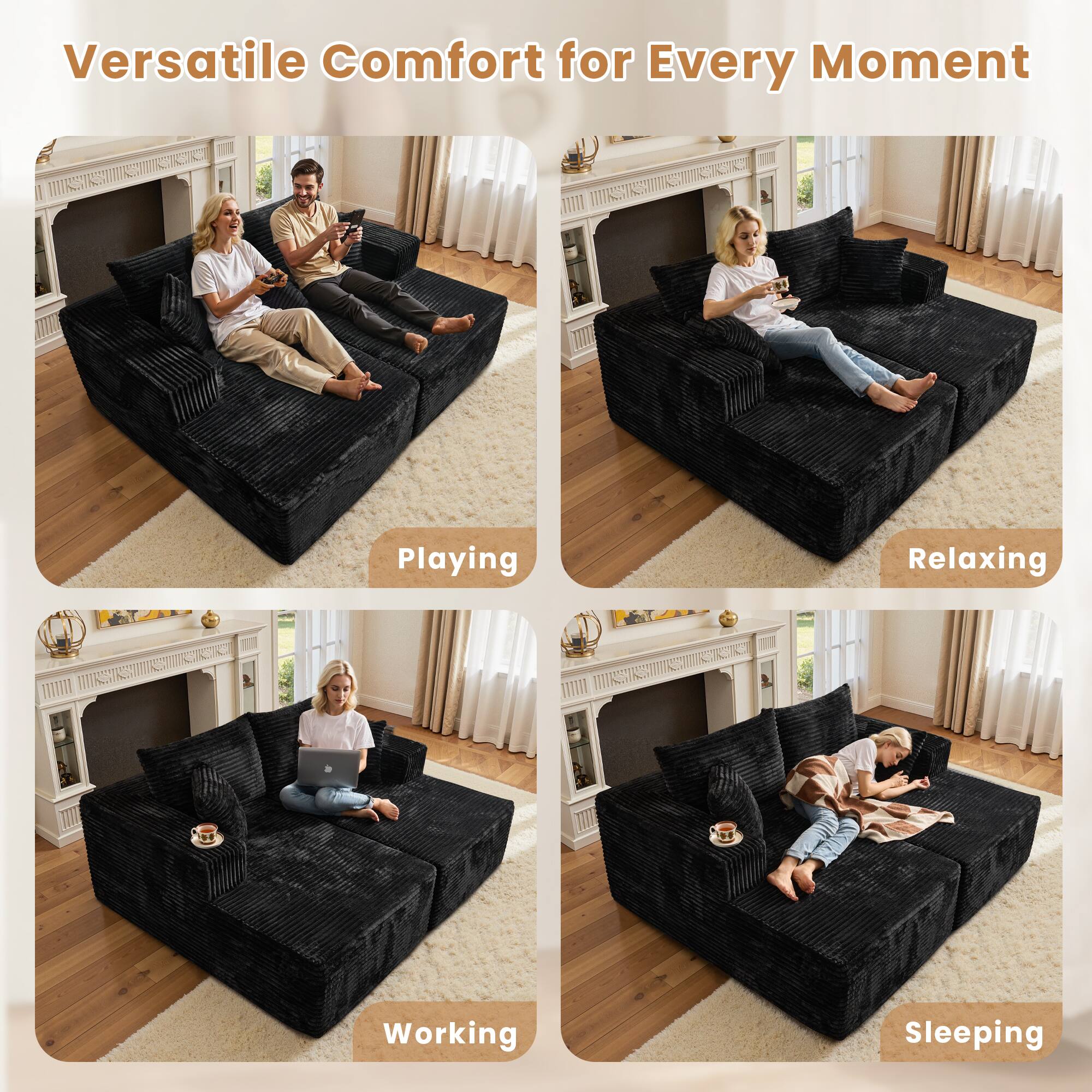 Versatile Comfort for Every Moment

Playing

Relaxing

Working

Sleeping