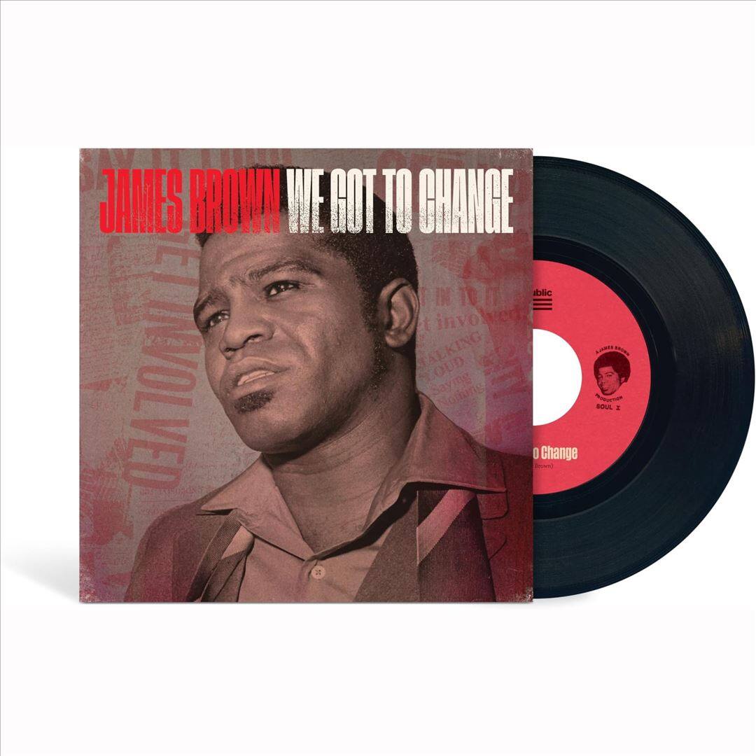 Front. We Got to Change [7 inch Vinyl Disc].