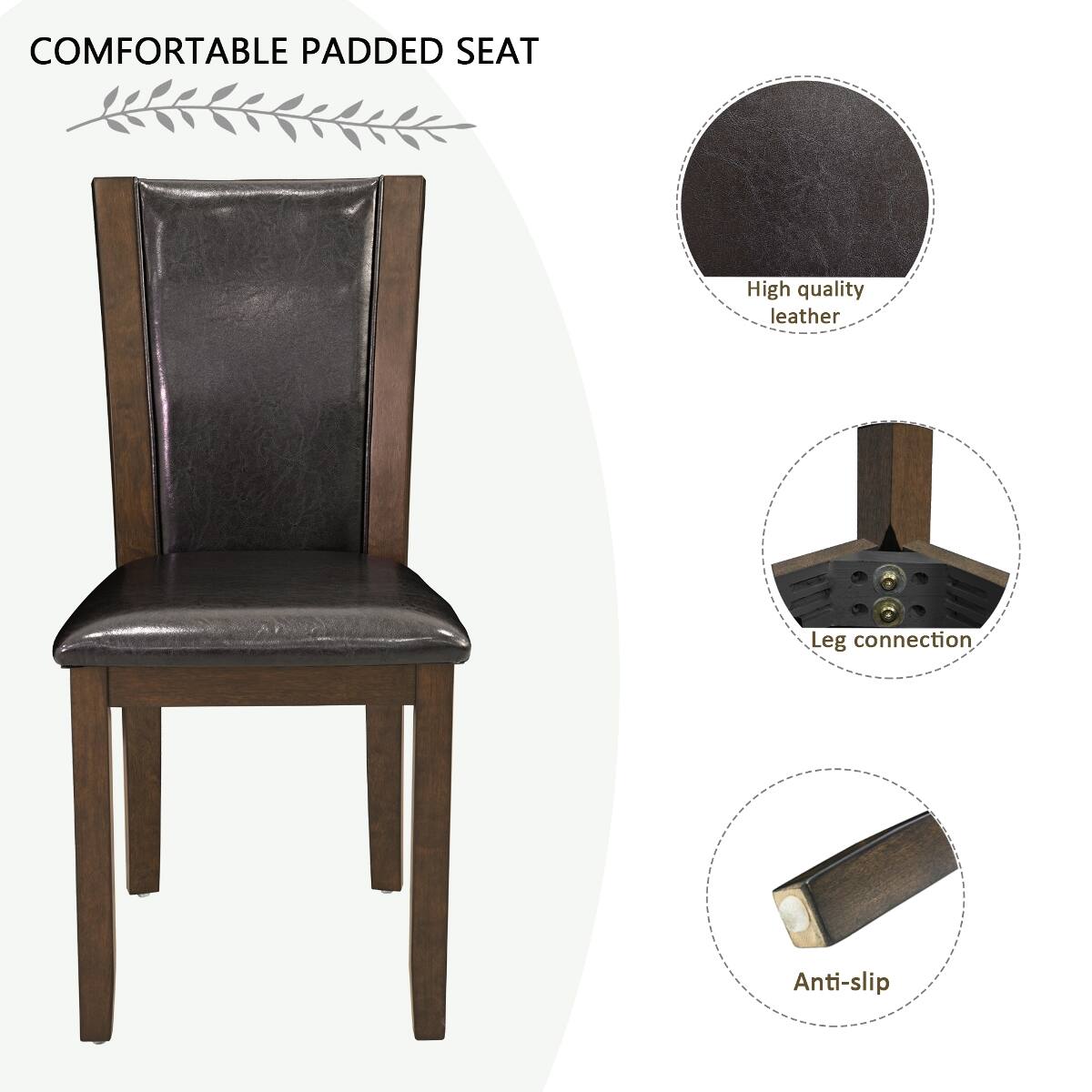 COMFORTABLE PADDED SEAT

- High quality leather
- Leg connection
- Anti-slip