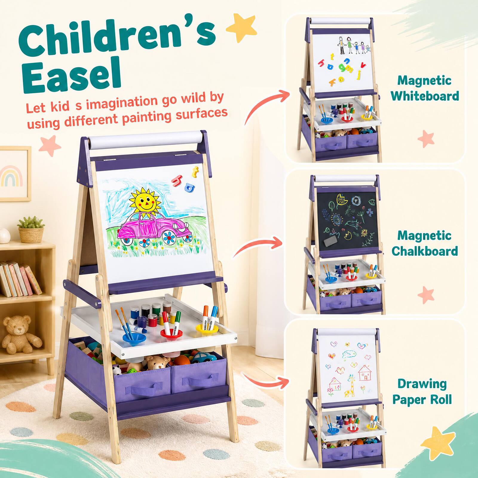 Children's Easel

Let kid's imagination go wild by using different painting surfaces

- Magnetic Whiteboard
- Magnetic Chalkboard
- Drawing Paper Roll
