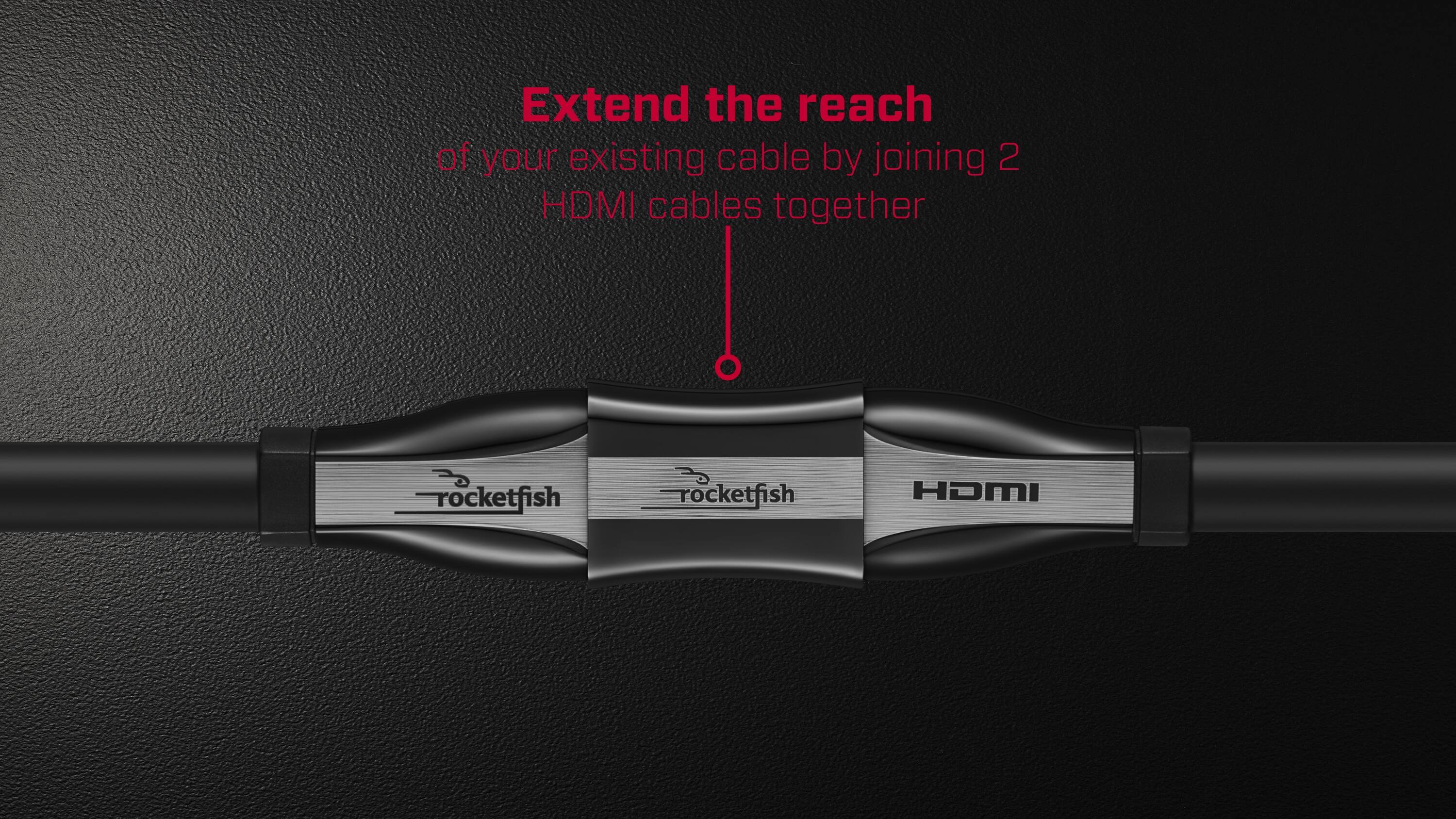 Extend the reach of your existing cable by joining 2 HDMI cables together.