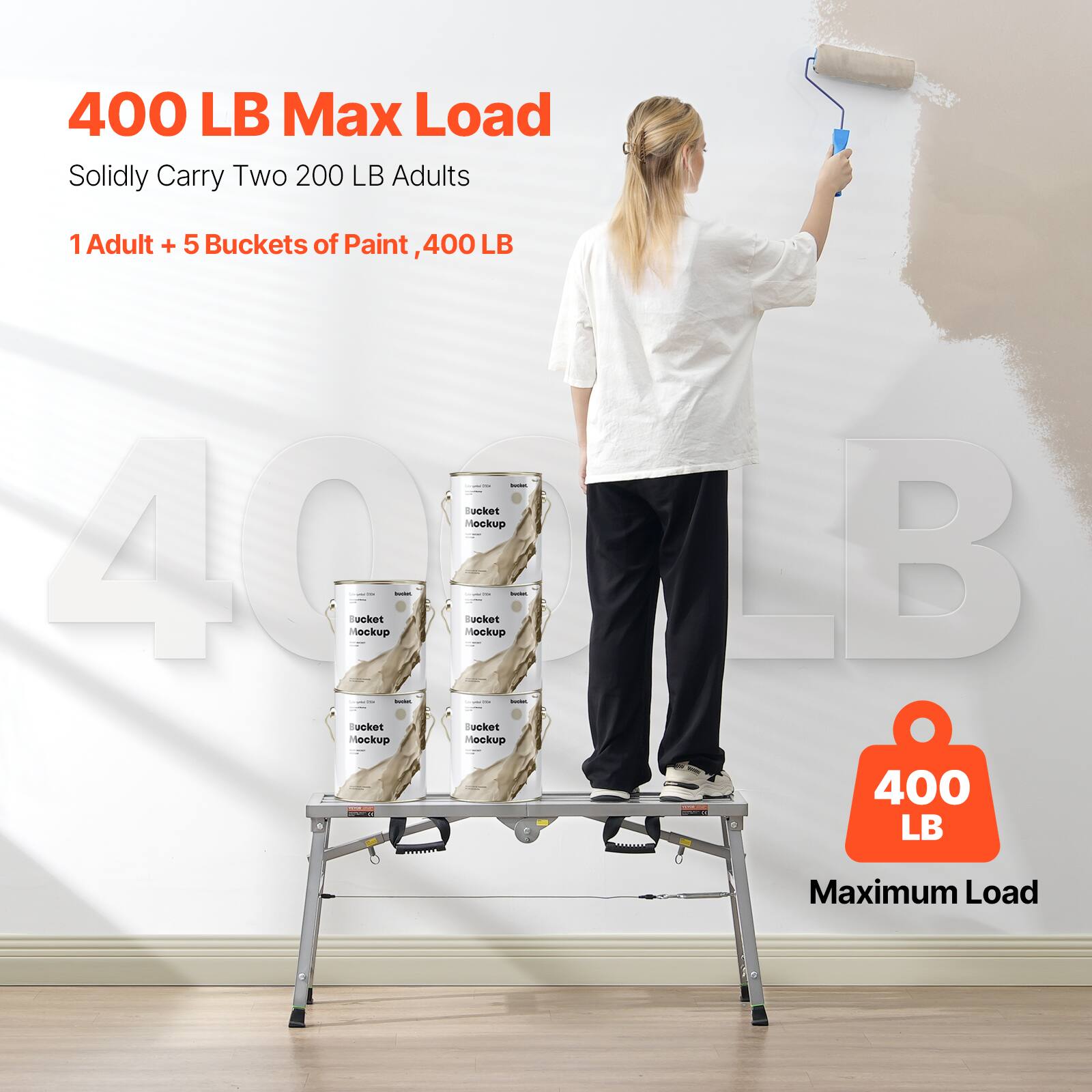 400 LB Max Load  
Solidly Carry Two 200 LB Adults  
1 Adult + 5 Buckets of Paint, 400 LB  

400 LB Maximum Load