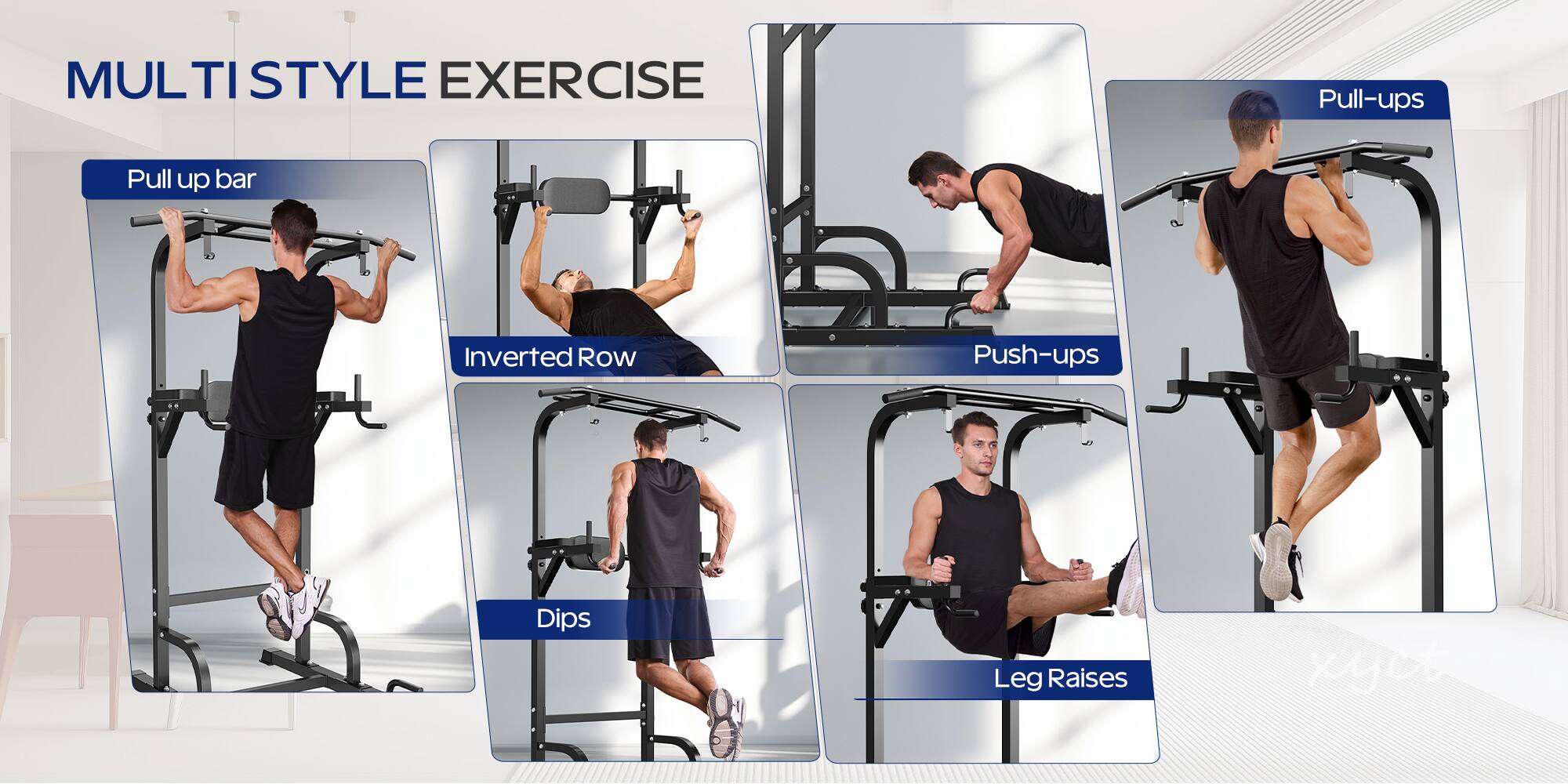 MULTI STYLE EXERCISE  
- Pull-up bar  
- Inverted Row  
- Pull-ups  
- Push-ups  
- Dips  
- Leg Raises