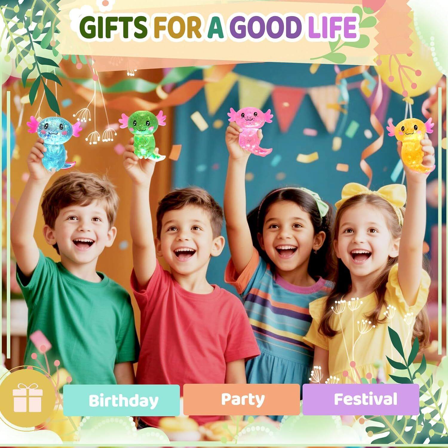 GIFTS FOR A GOOD LIFE

Birthday  
Party  
Festival