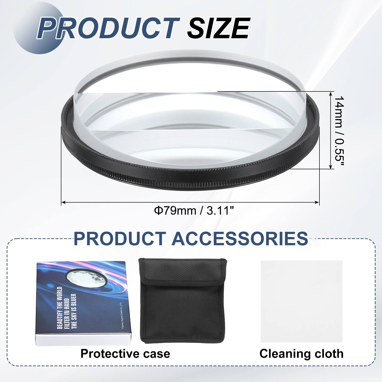 PRODUCT SIZE  
14mm / 0.55"  
79mm / 3.11"  

PRODUCT ACCESSORIES  
Protective case  
Cleaning cloth