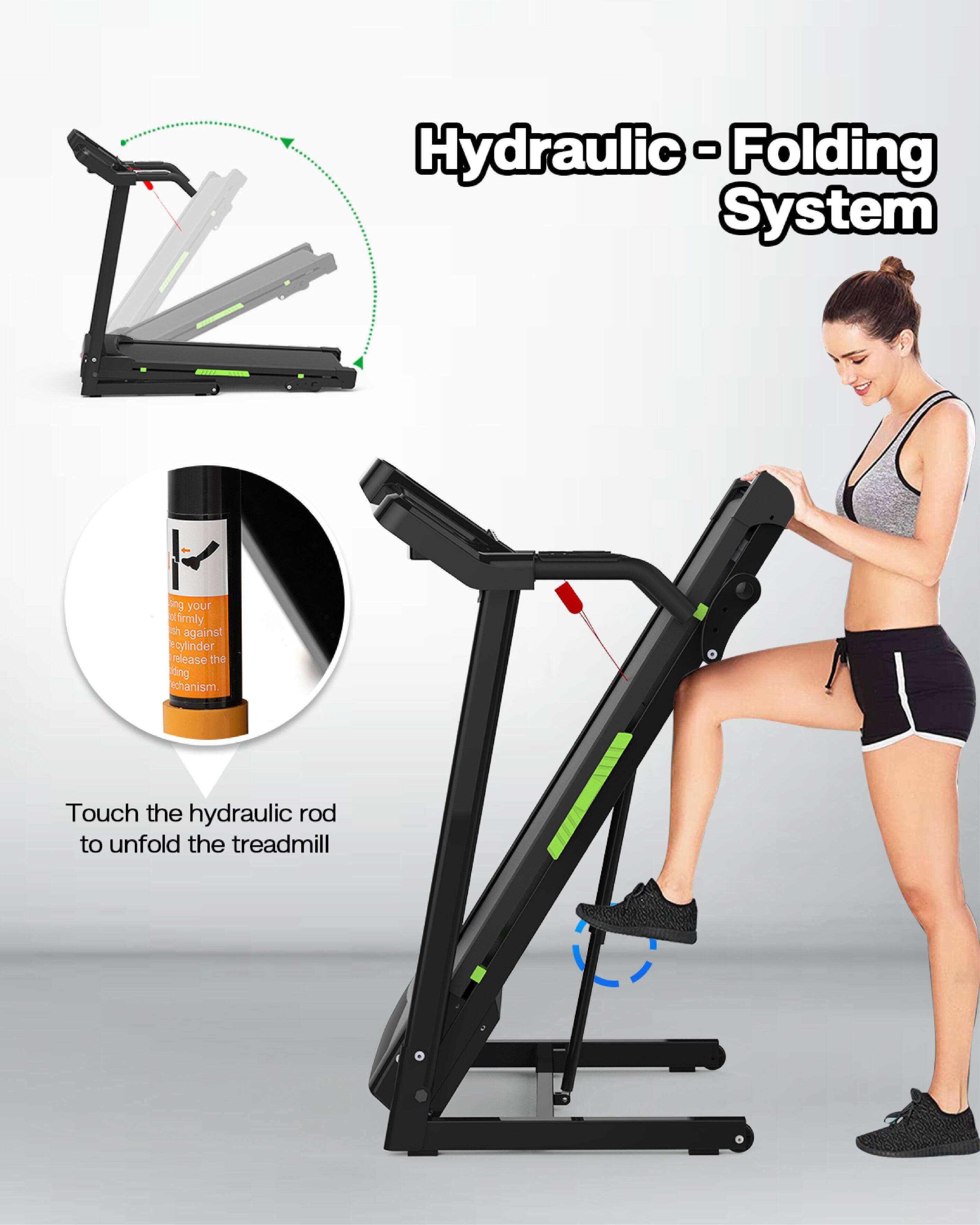 Hydraulic-Folding System

Touch the hydraulic rod to unfold the treadmill

Hold your foot firmly against the cylinder. Release the folding mechanism.