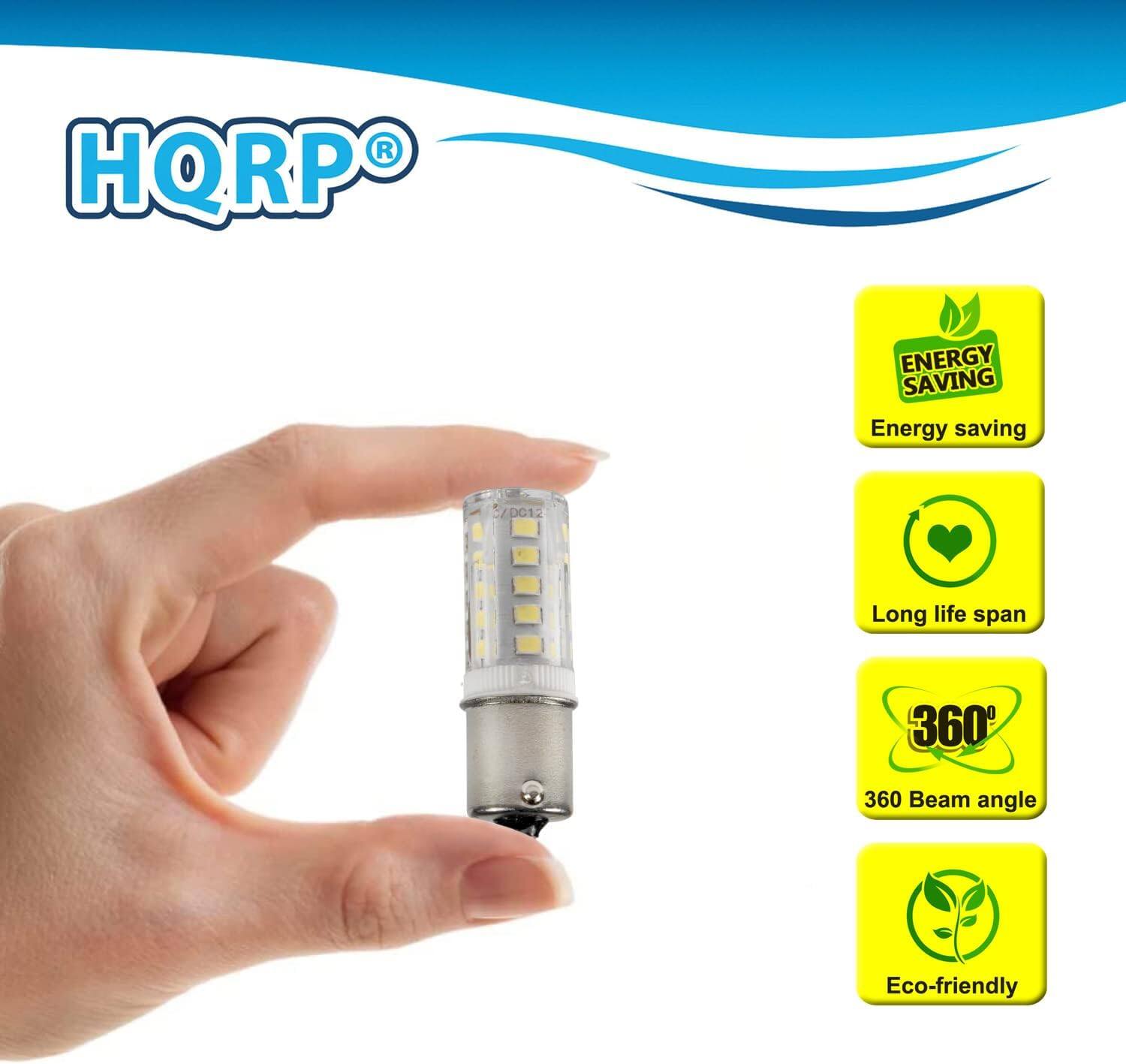 HQRP ENERGY SAVING  
- Energy saving / DC12  
- Long life span  
- 360° Beam angle  
- Eco-friendly