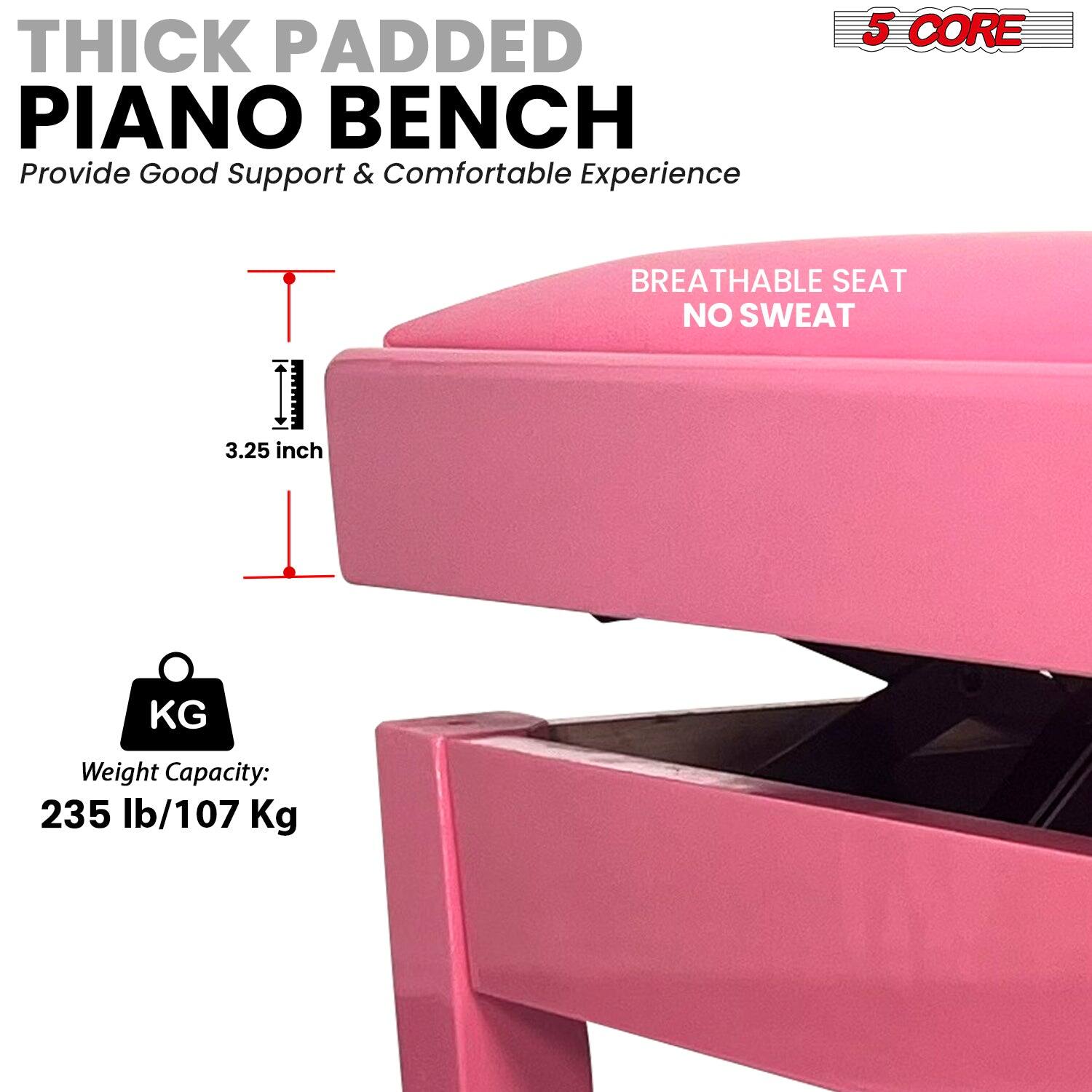 THICK PADDED PIANO BENCH, Provide Good support & Comfortable Experience, 5 CORE, BREATHABLE SEAT, NO SWEAT, 3.25 inch, KG, Weight Capacity: 235 lb/107 Kg