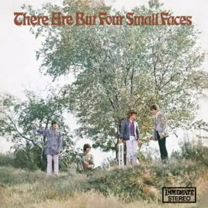 There Are But Four Small Faces
IMMEDIATE STEREO