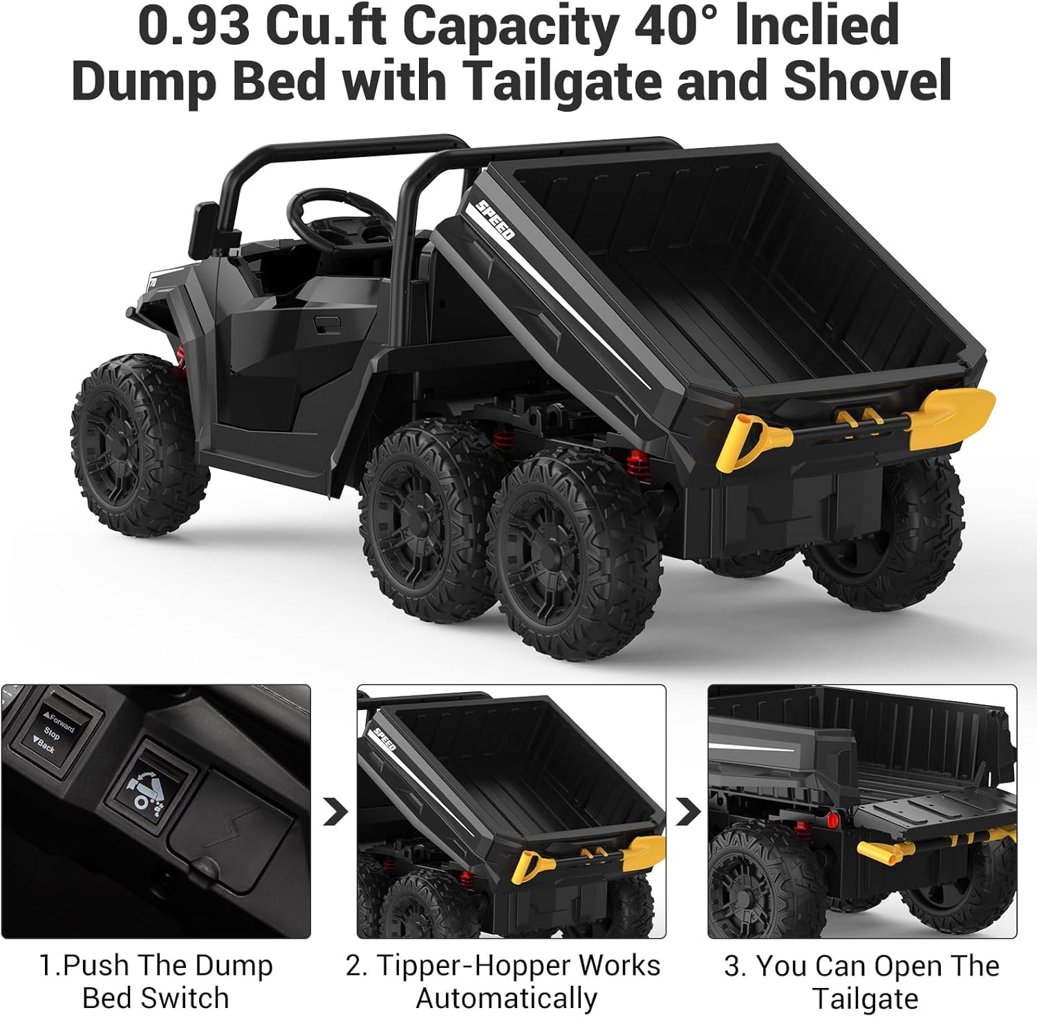0.93 Cu.ft Capacity 40° Inclined Dump Bed with Tailgate and Shovel

1. Push The Dump Bed Switch
2. Tipper-Hopper Works Automatically
3. You Can Open The Tailgate