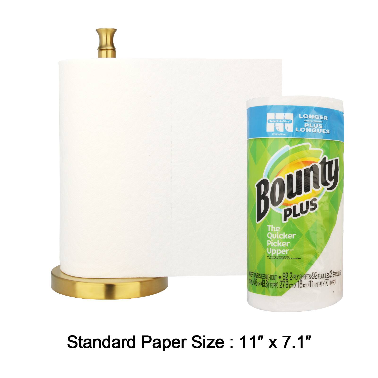 LONGER GTA-Si2e - PLUS LONGUES  
Bounty PLUS  
The Quicker Picker Upper  
92 2PLY SHEETS  
92 FEUILES 2 ENE  
45 y 49.8 F  
27.9 18 8cm(11 11 AUPO Z.1 NPO  
Standard Paper Size: 11" X 7.1"