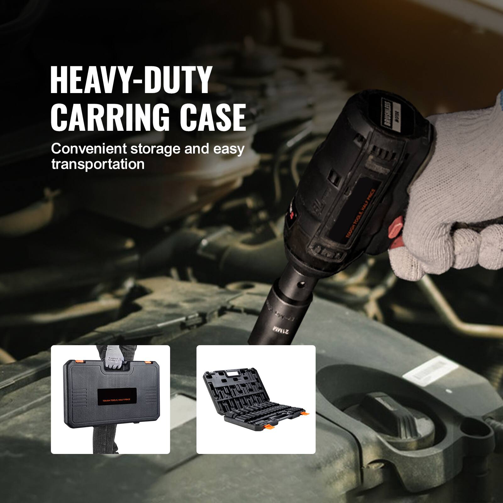 HEAVY-DUTY CARRYING CASE  
Convenient storage and easy transportation  

BRUSHLESS  
McR PRICE  
HALF TOUGH  
POOLE  
HALF PRICE  
VIDGLONOS  
TOOLE  
POOLE  
HALF TOUGH  

21MM  
- 7412 TM