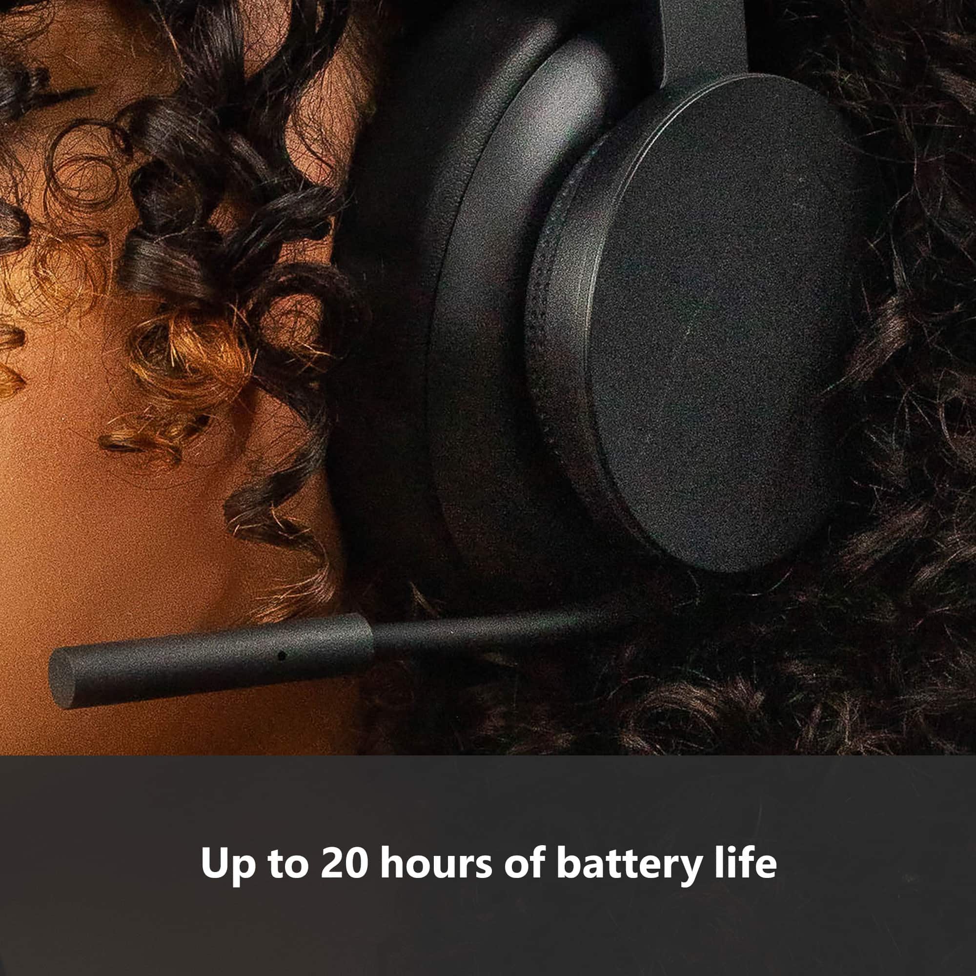 Up to 20 hours of battery life