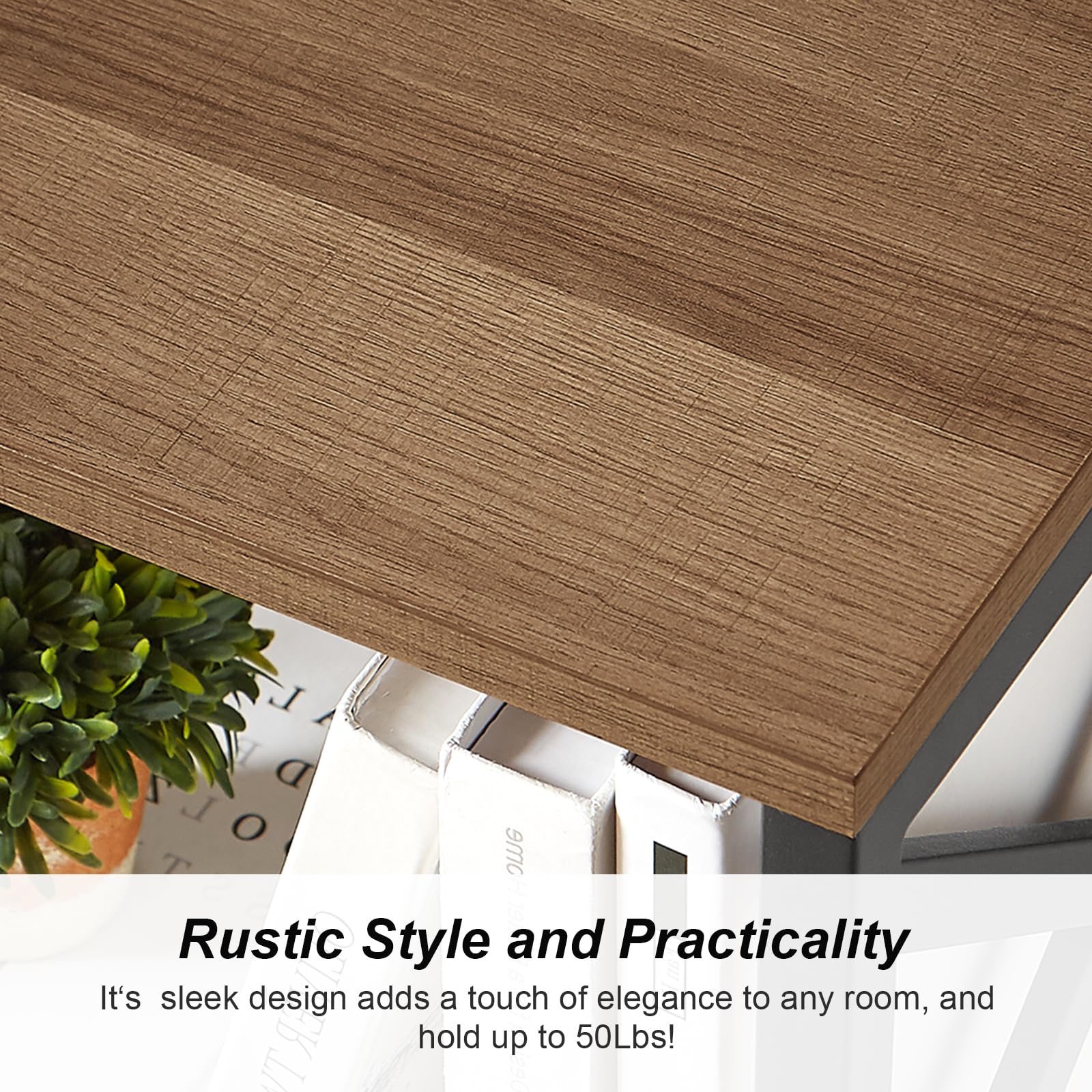 Rustic Style and Practicality

It's sleek design adds a touch of elegance to any room, and hold up to 50Lbs!