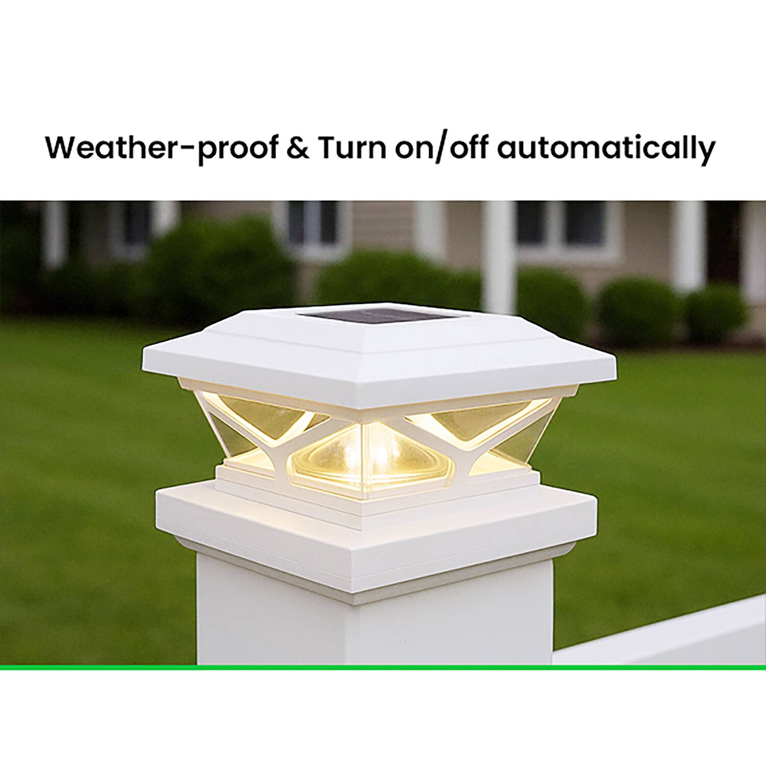 Weather-proof & Turn on/off automatically