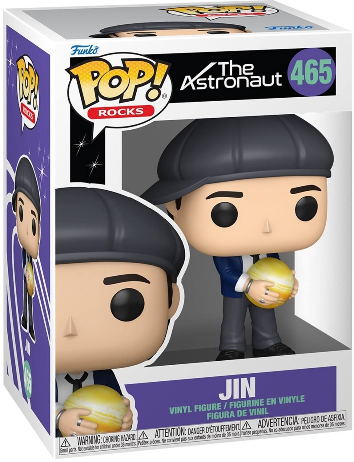 Funko POP! ROCKS  
The Astronaut  
465  

JIN  
VINYL FIGURE / FIGURINE EN VINYLE / FIGURA DE VINIL  

WARNING: CHOKING HAZARD. Small parts. Not suitable for children under 36 months.  
ATTENTION: DANGER D'ÉTOUFFEMENT. Petites pièces. Ne convient pas aux enfants de moins de 36 mois.  
ADVERTENCIA: PEOR DE ASFIXIA. Partes pequeñas. No es adecuado para niños menores de 36 meses.