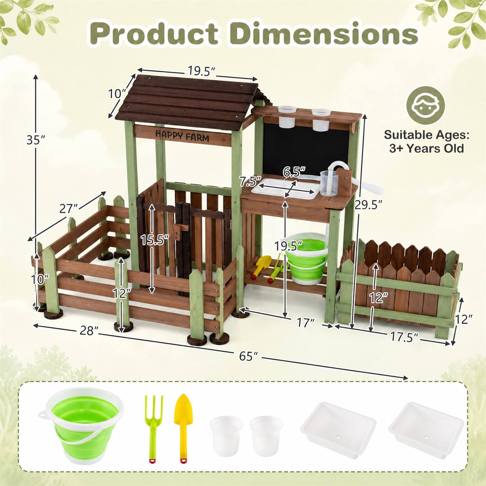 Product Dimensions:  
19.5" x 10" x 35"  
7.5" x 6.5" x 27"  
15.5" x 12" x 28"  
19.5" x 12" x 65"  
29.5" x 17" x 12" x 17.5"  

Suitable Ages: 3+ Years Old