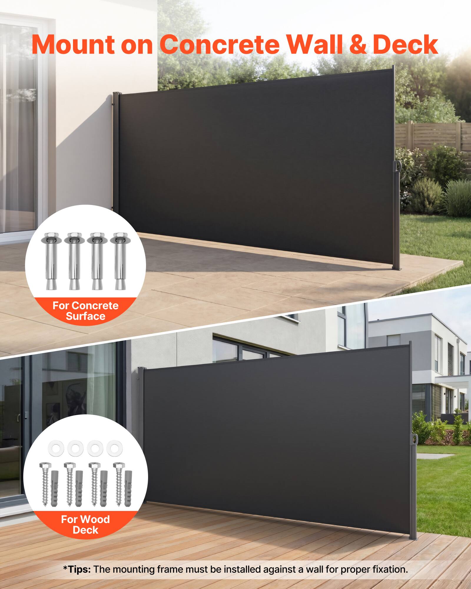 Mount on Concrete Wall & Deck

For Concrete Surface

For Wood Deck

*Tips: The mounting frame must be installed against a wall for proper fixation.