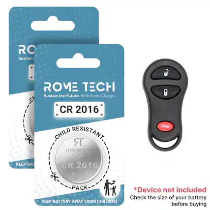 ROME TECH
Sustain the Future, With Every Charge
CR 2016
CHILD RESISTANT
LITHIUM CELL
KEEP BATTERY AWAY FROM CHILDREN
*Device not included
Check the size of your battery before buying