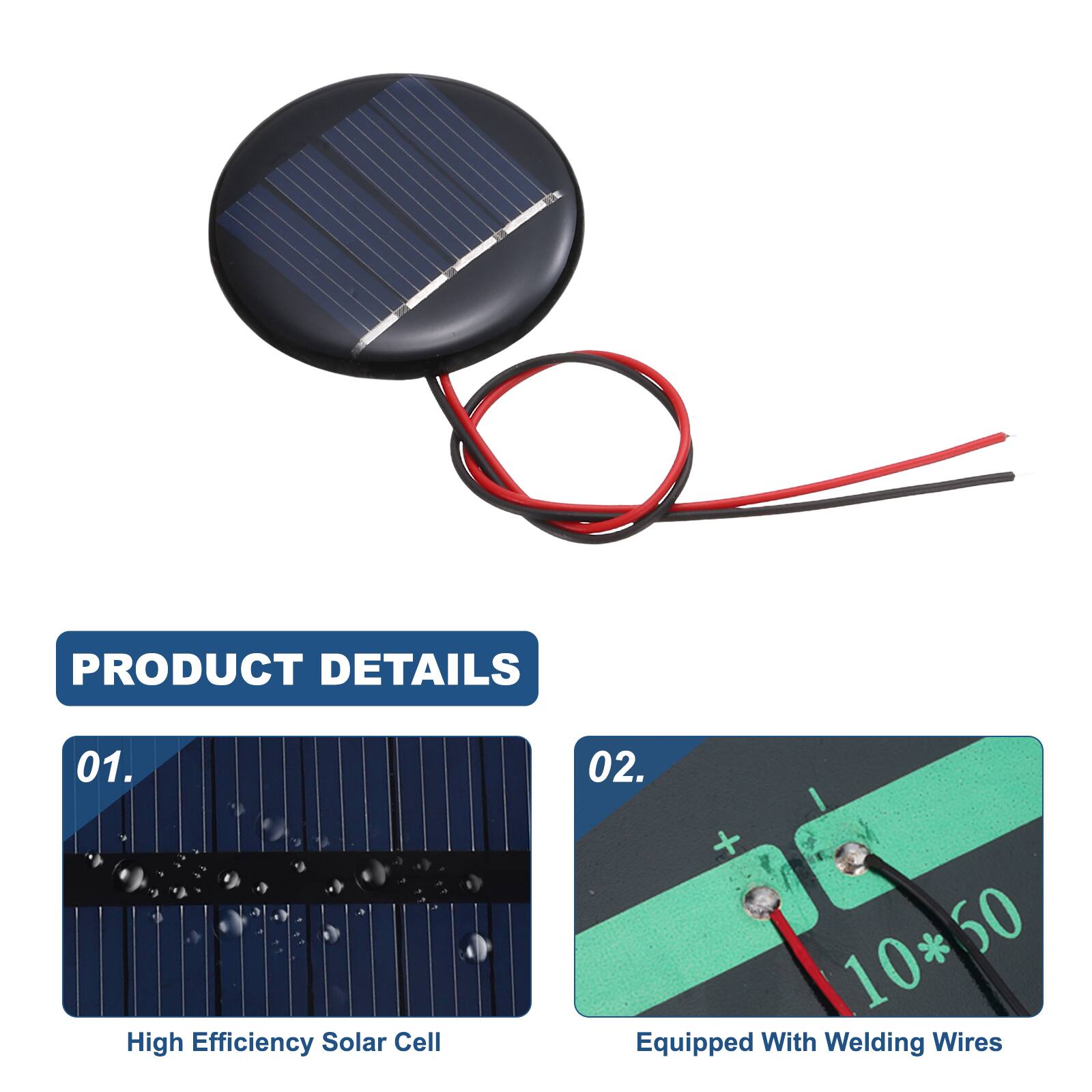PRODUCT DETAILS

01. High Efficiency Solar Cell

02. I + 10*50 * 50
   Equipped With Welding Wires