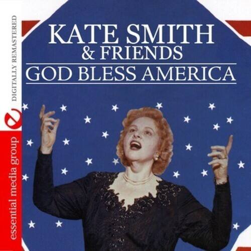 Kate Smith & Friends - God Bless America   - COMPACT DISCS [CD]