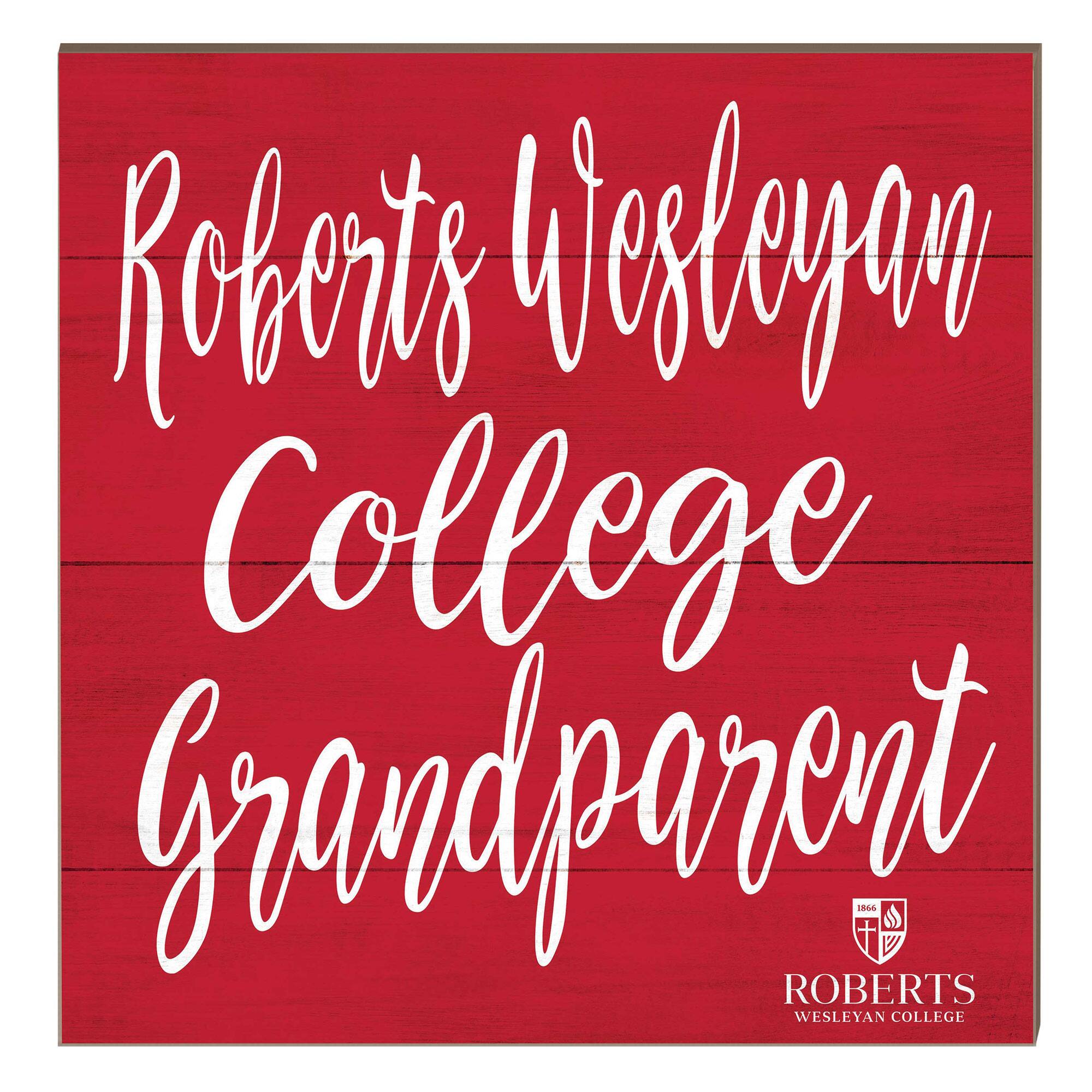 Roberts Wesleyan Redhawks 10" x 10" Grandparent Plaque