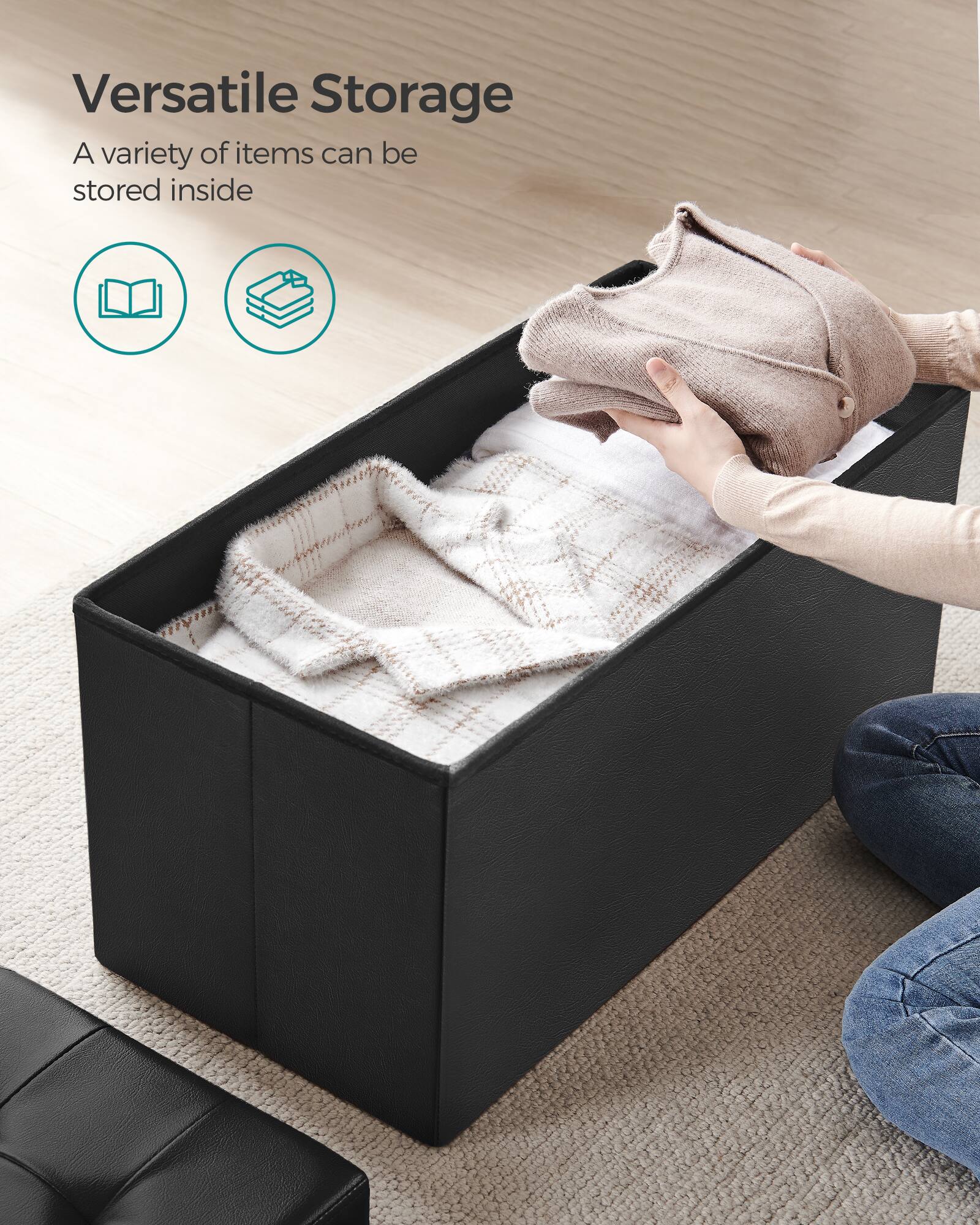 Versatile Storage  
A variety of items can be stored inside