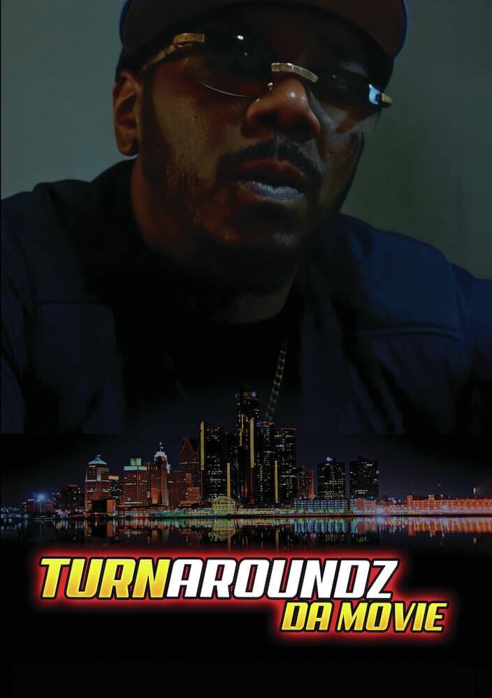 Front. Turnaroundz Da Movie (MOD) (DVD Movie).