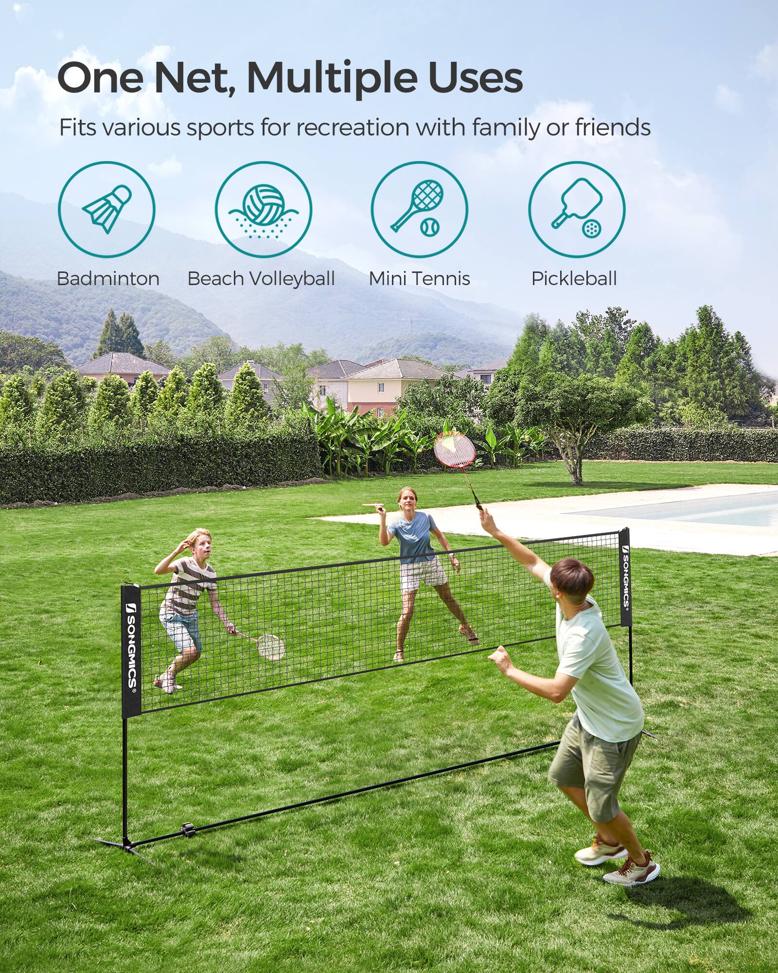 One Net, Multiple Uses  
Fits various sports for recreation with family or friends  

- Badminton  
- Beach Volleyball  
- Mini Tennis  
- Pickleball  

SONGMICS