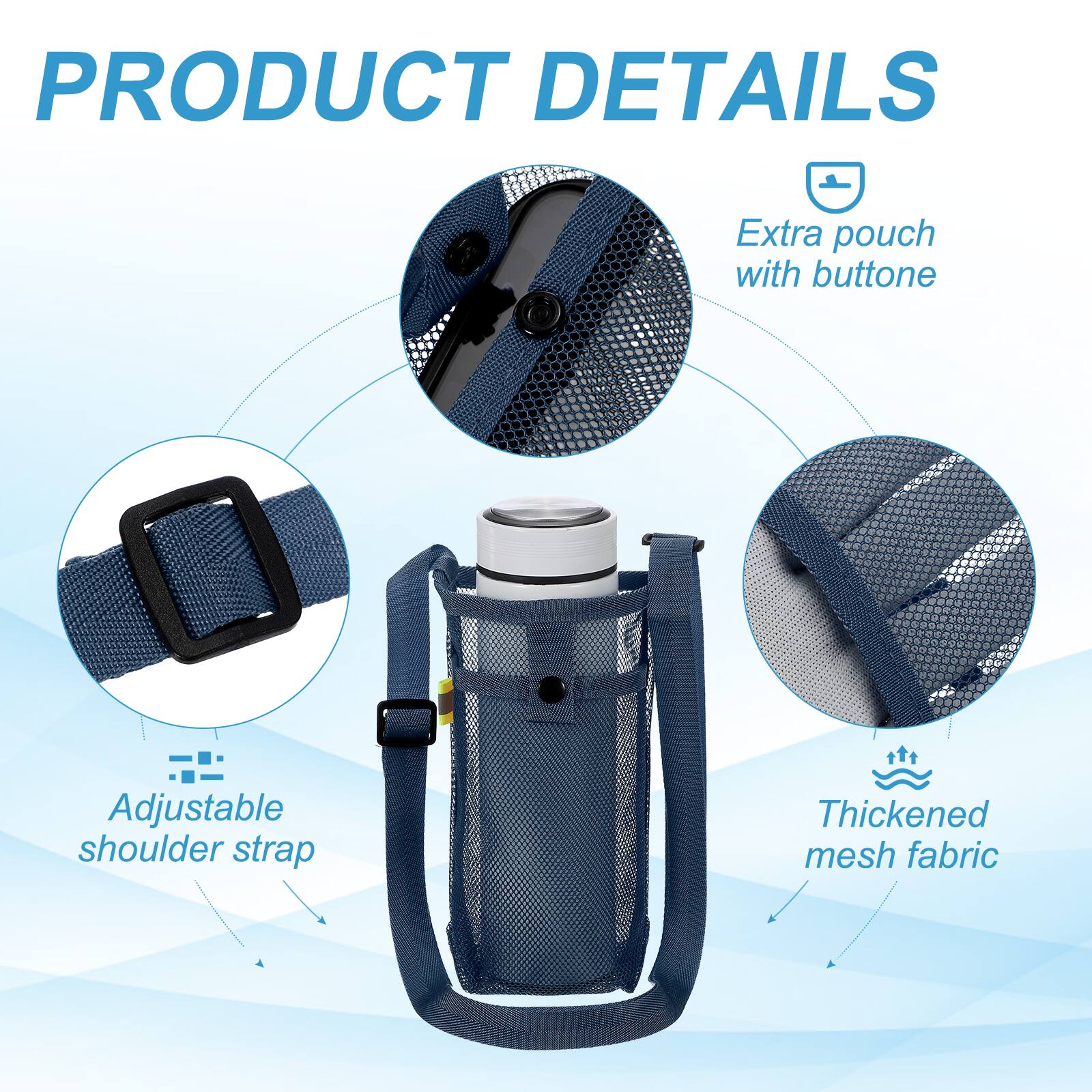PRODUCT DETAILS

- Extra pouch with button
- Adjustable shoulder strap
- Thickened mesh fabric