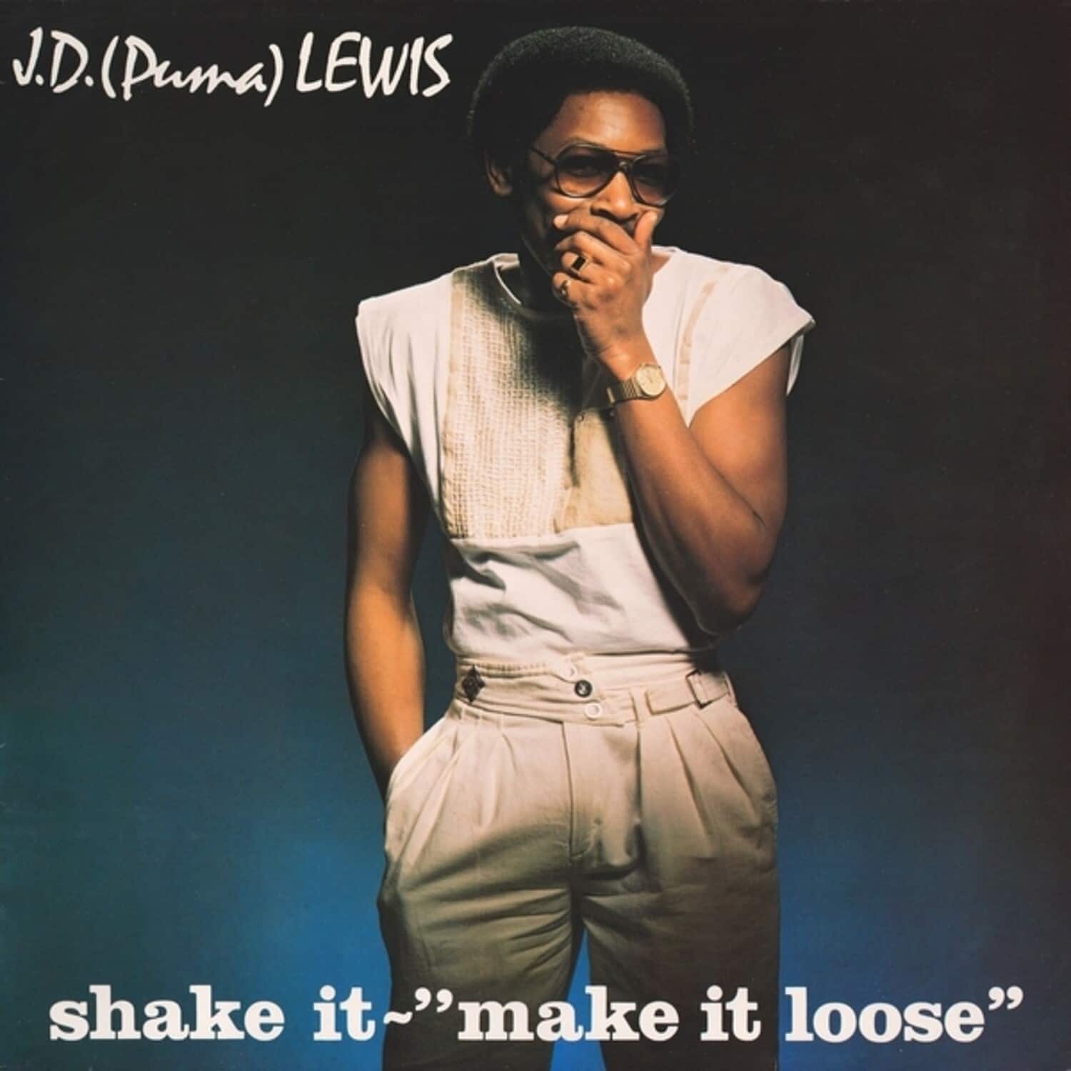 J.D. "Puma" Lewis - Shake It - Make It Loose  - VINYL LP