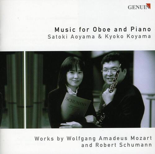 GENUIN

Music for Oboe and Piano  
Satoki Aoyama & Kyoko Koyama

Works by Wolfgang Amadeus Mozart and Robert Schumann