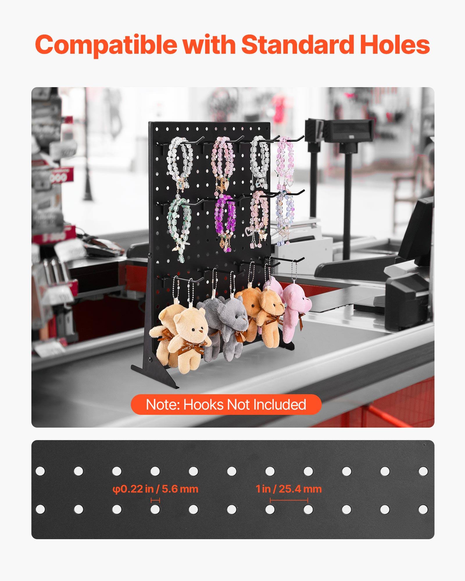 Compatible with Standard Holes

Note: Hooks Not Included

0.22in/5.6mm

1in/25.4mm