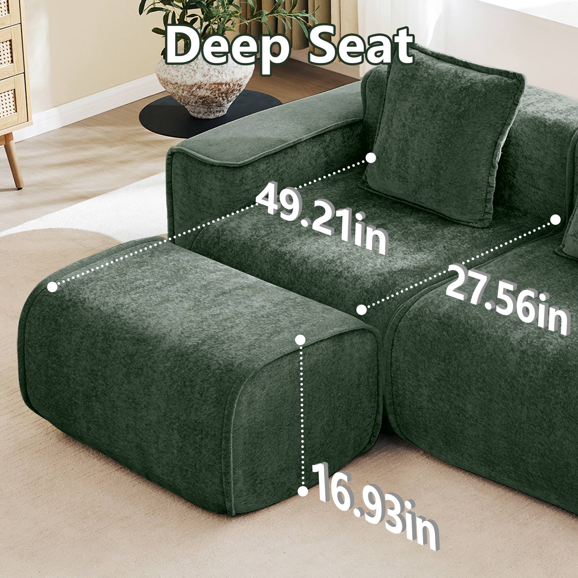 Deep Seat  
49.21in  
27.56in  
16.93in