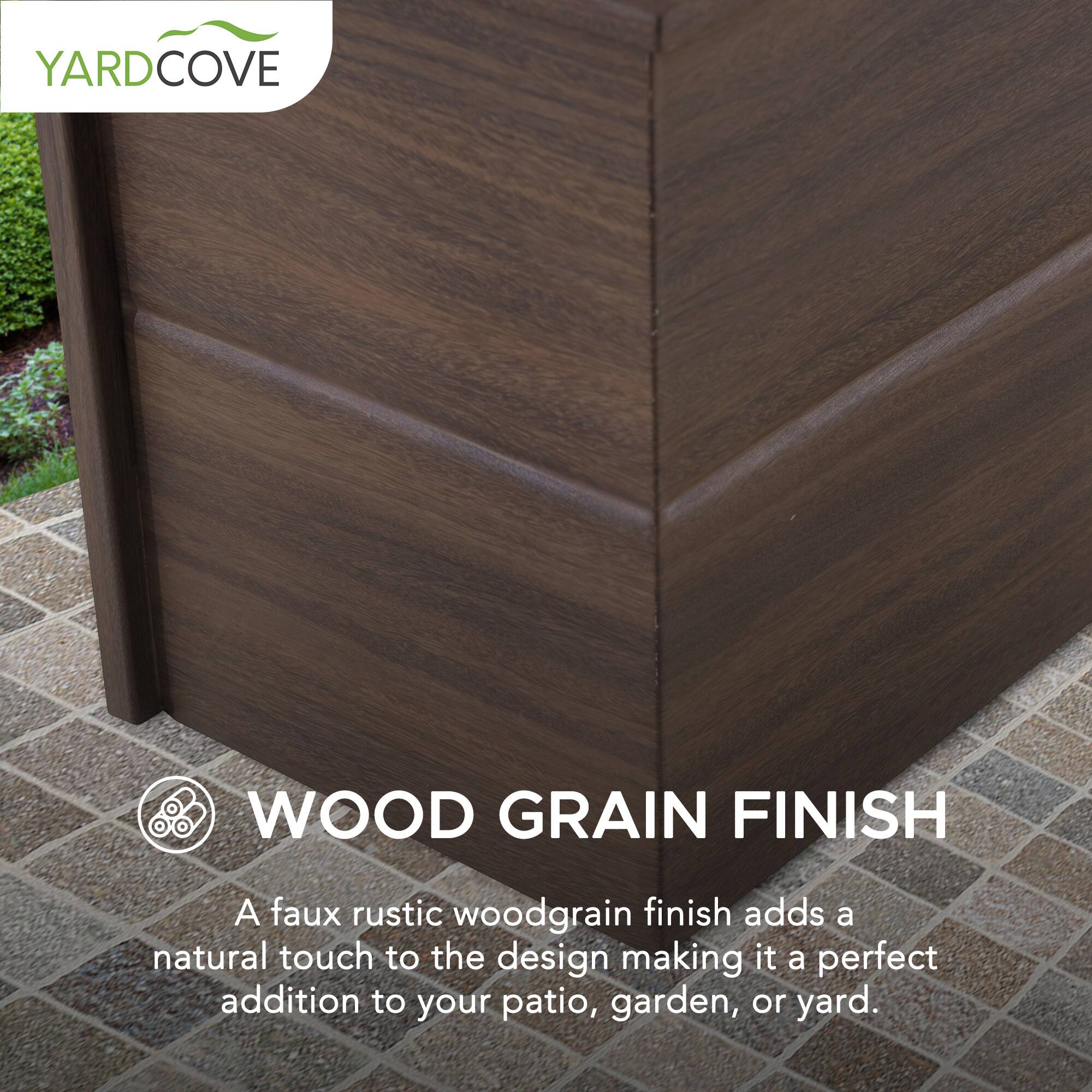 YARD COVE

WOOD GRAIN FINISH

A faux rustic woodgrain finish adds a natural touch to the design making it a perfect addition to your patio, garden, or yard.