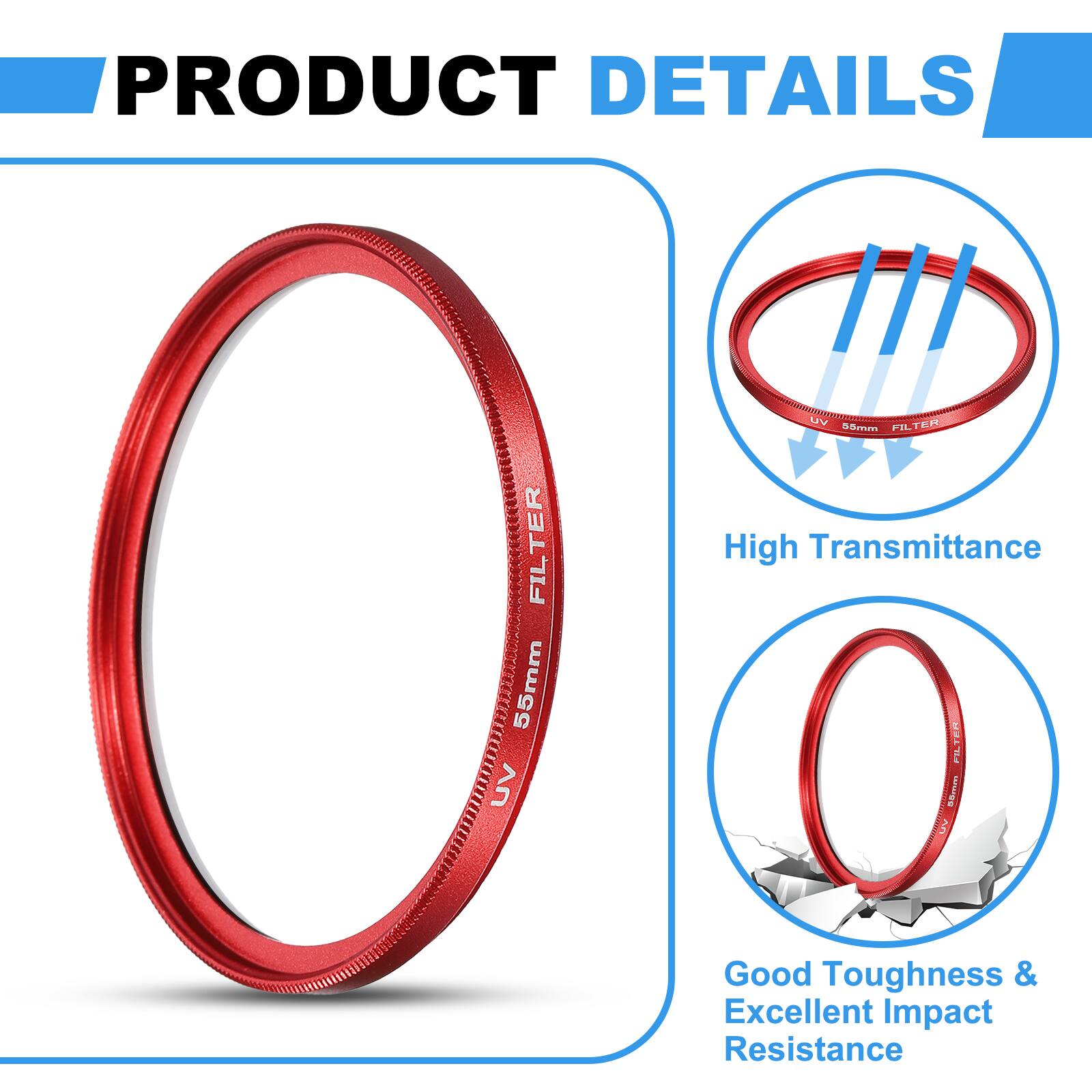 PRODUCT DETAILS

- 55mm UV FILTER
- High Transmittance
- Good Toughness & Excellent Impact Resistance