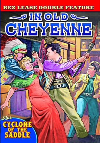 Lease Double Feature: In Old Cheyenne (1931) / Cyclone of the Saddle  - DVD