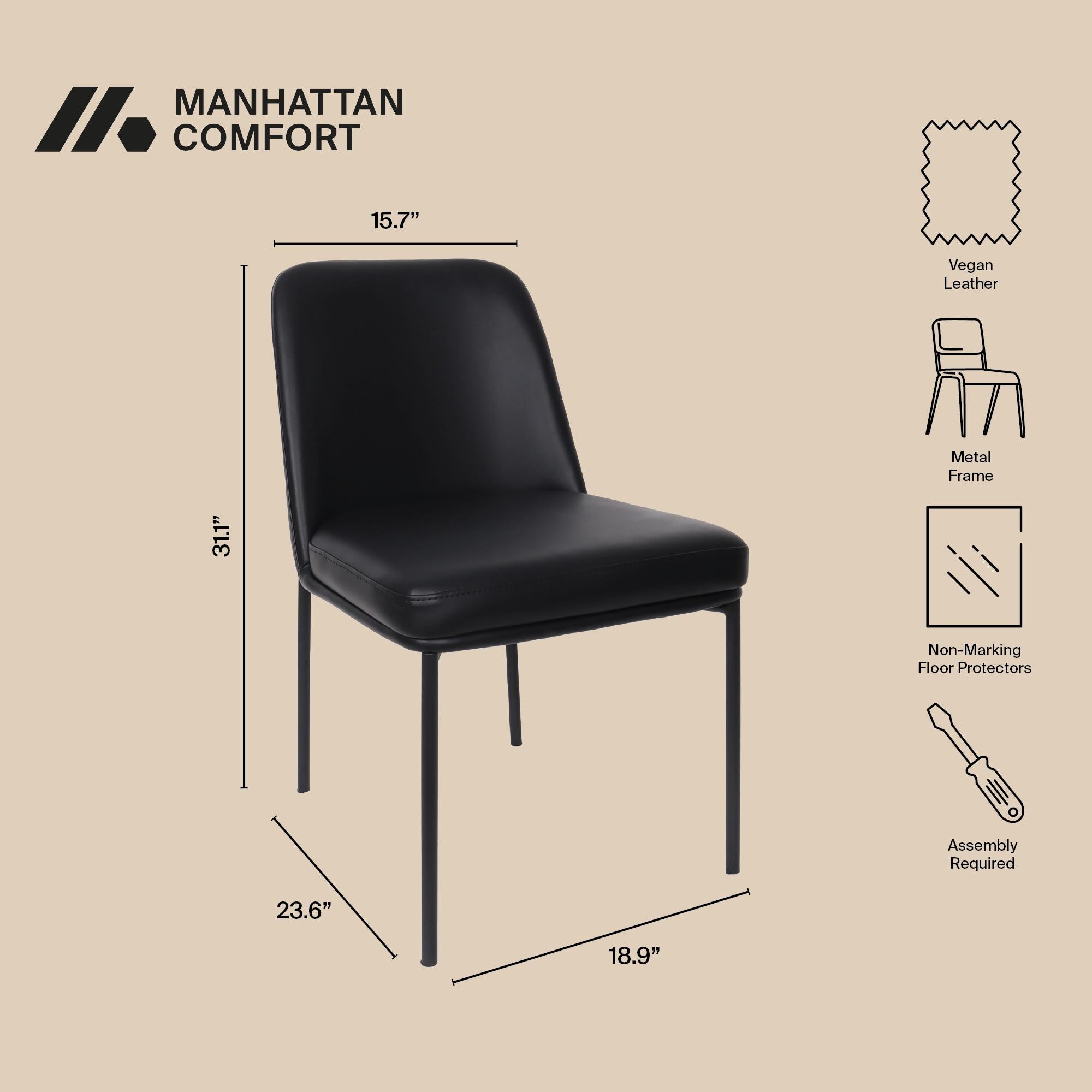 MANHATTAN // COMFORT

15.7"  
Vegan Leather  
31.1"  
Metal Frame  
Non-Marking Floor Protectors  
Assembly Required  
23.6"  
18.9"