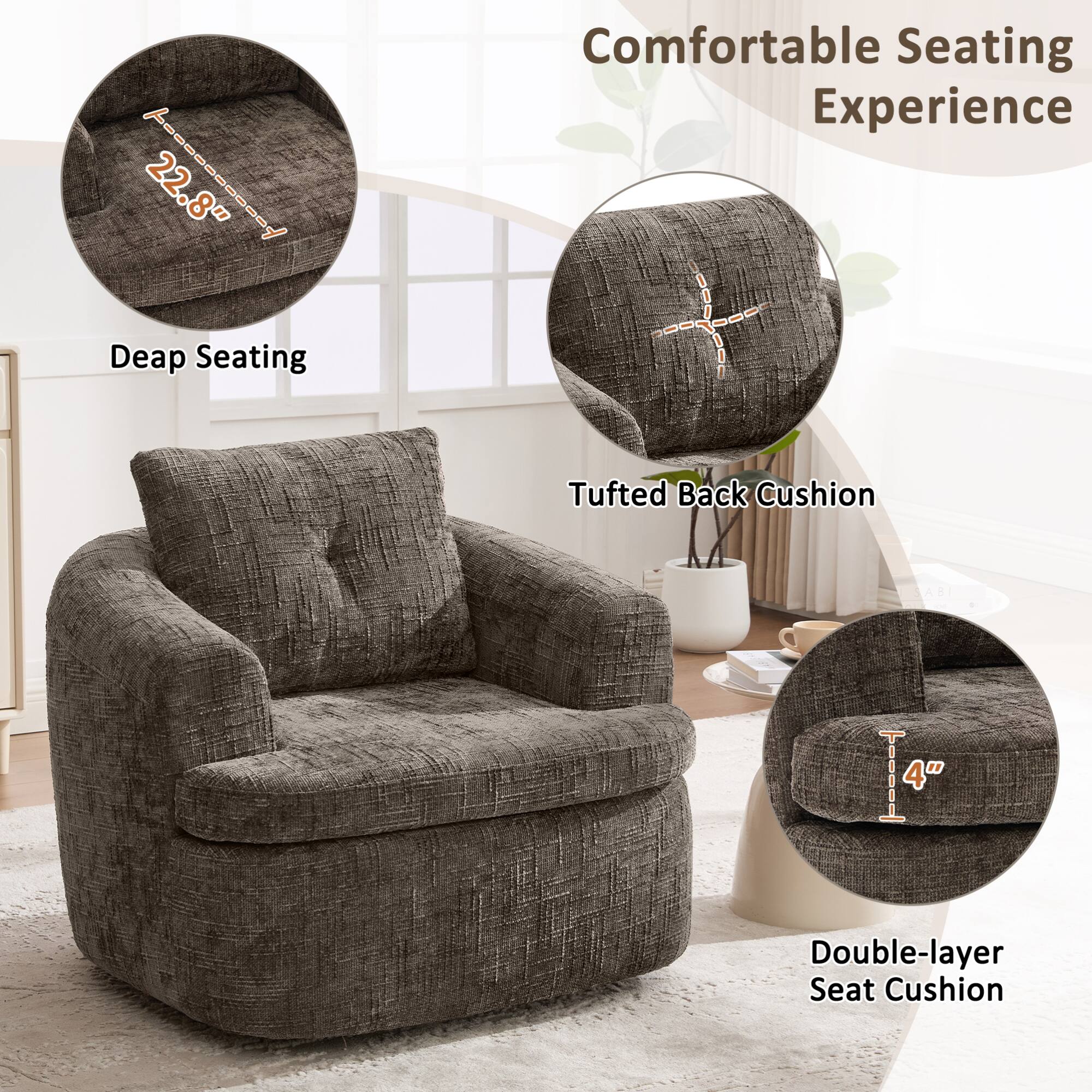 Comfortable Seating Experience

- Deep Seating: 22.8"
- Tufted Back Cushion
- Double-layer Seat Cushion: 4"