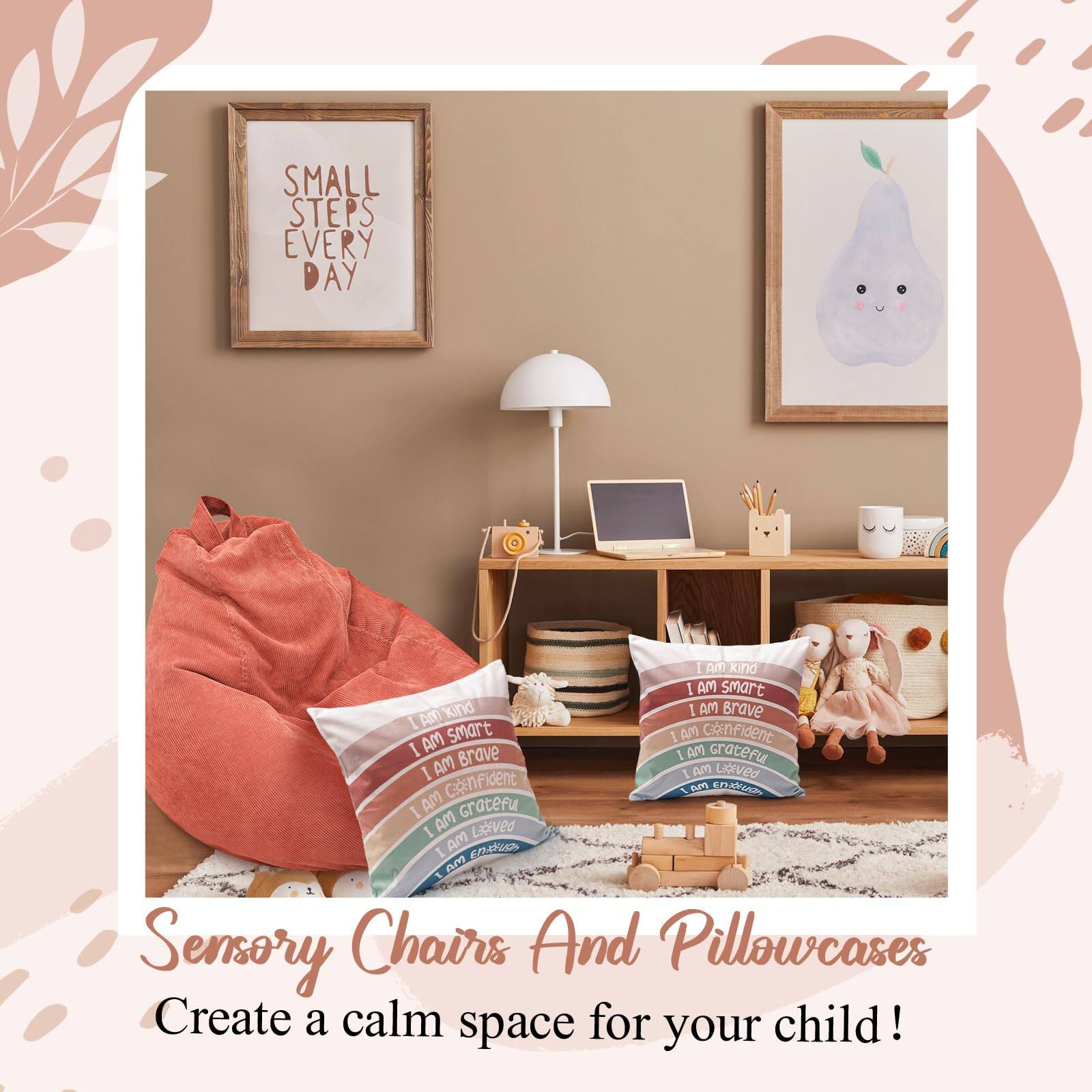 Sure, here is the corrected and grouped text:

---

**SMALL STEPS EVERY DAY**

---

**I AM kind**  
**I AM smart**  
**I AM brave**  
**I AM confident**  
**I AM grateful**  
**I AM loved**  
**I AM capable**  
**I AM strong**

---

**Sensory Chairs And Pillowcases**  
**Create a calm space for your child!**