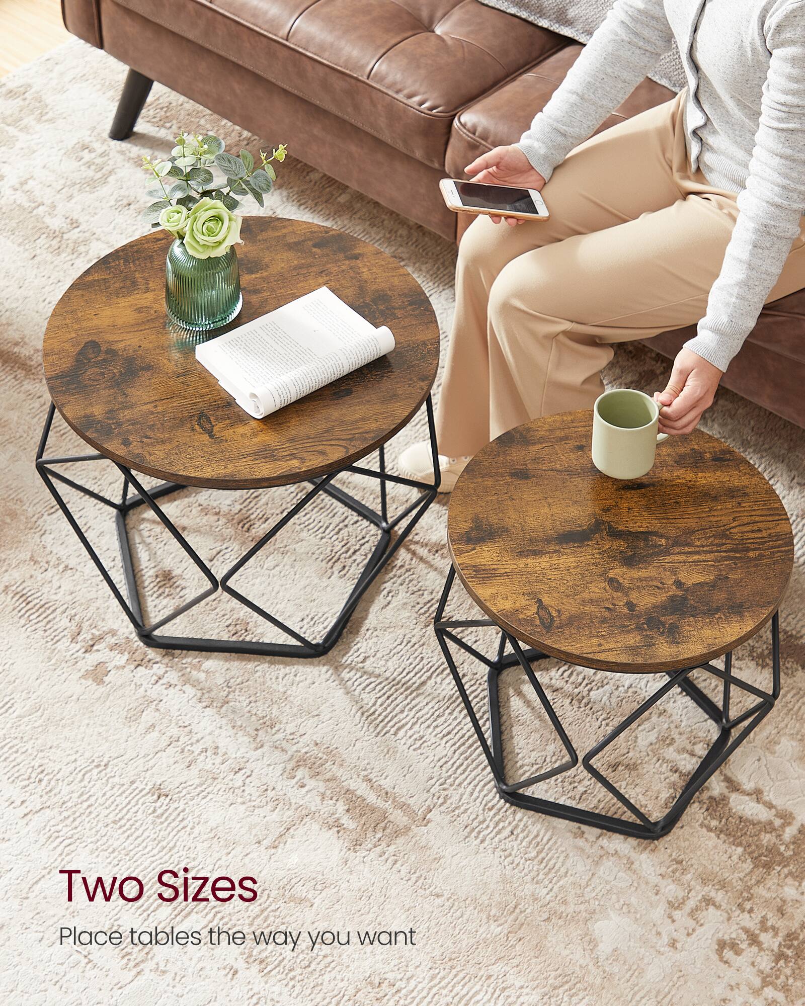 Two Sizes  
Place tables the way you want