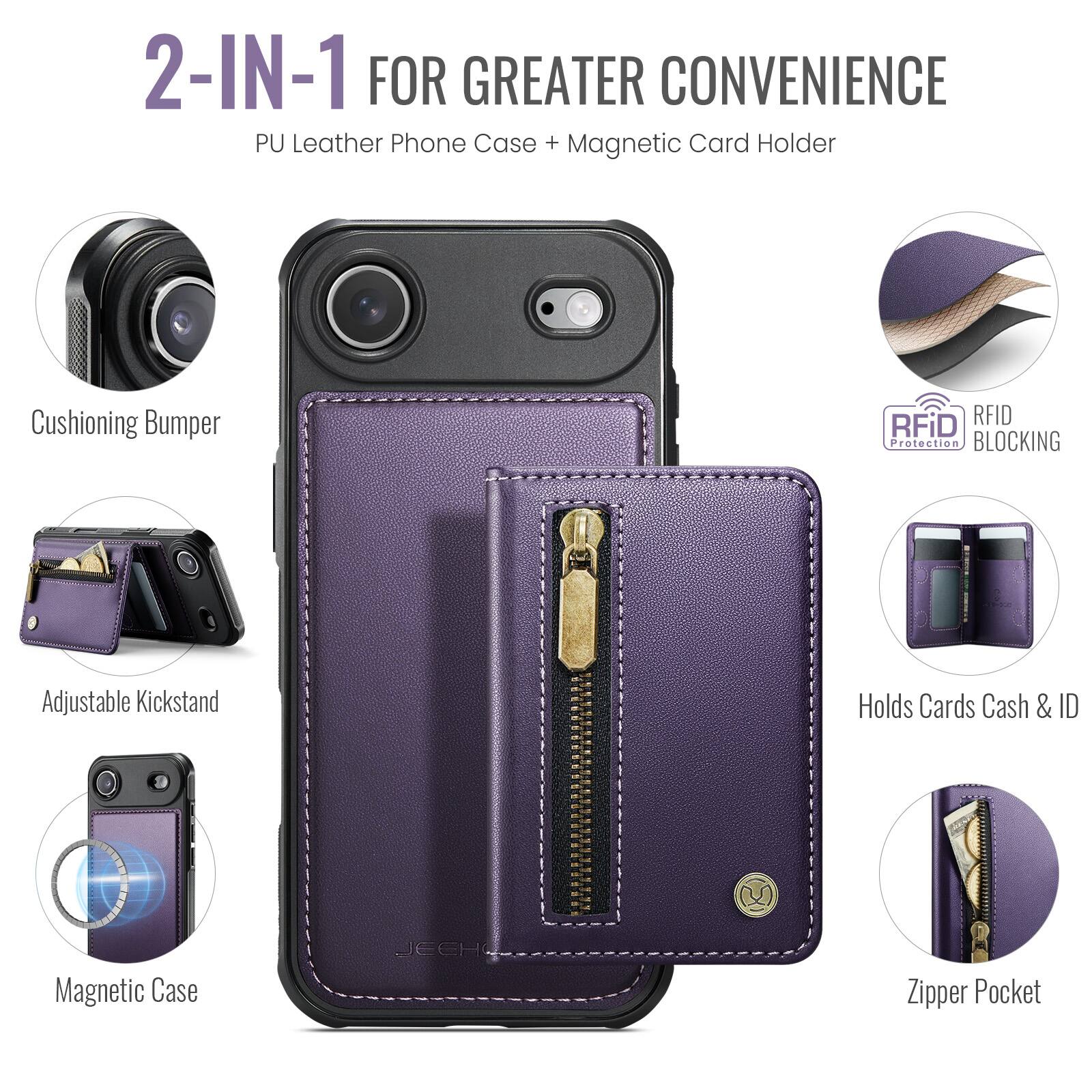 2-IN-1 FOR GREATER CONVENIENCE  
PU Leather Phone Case + Magnetic Card Holder  

- Cushioning Bumper  
- Adjustable Kickstand  
- Magnetic Case  
- RFID Protection BLOCKING  
- Holds Cards Cash & ID  
- Zipper Pocket