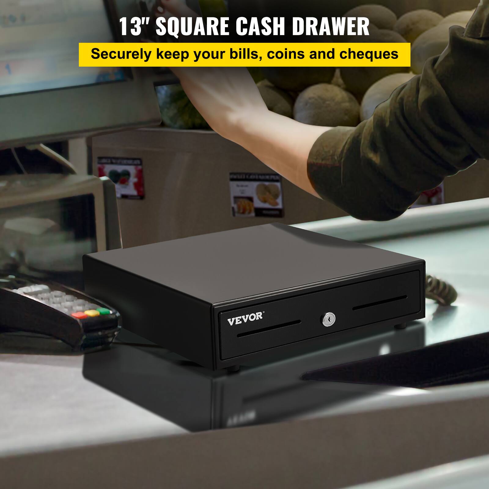 13" SQUARE CASH DRAWER  
Securely keep your bills, coins and cheques